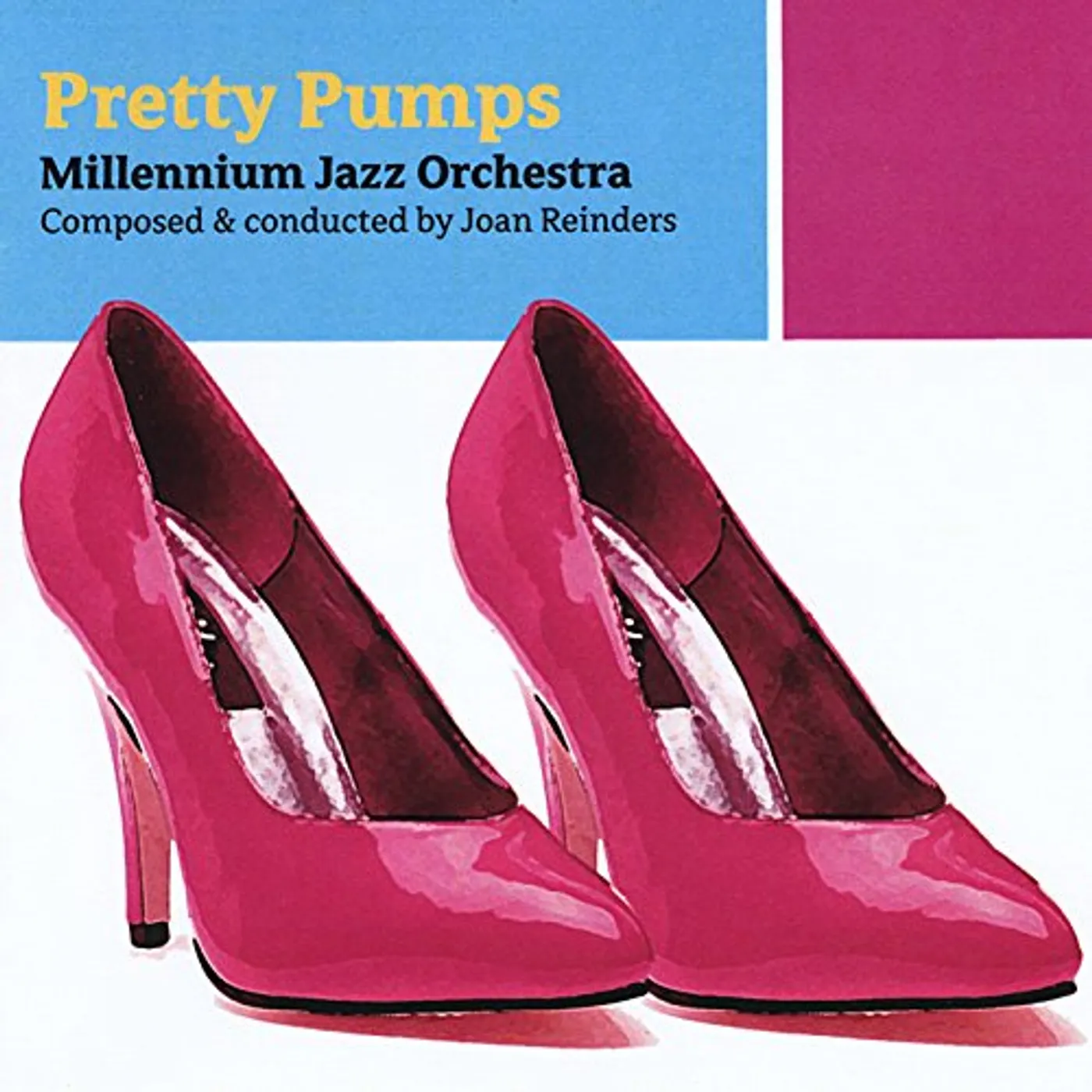 Millennium Jazz Orchestra PRETTY PUMPS CD