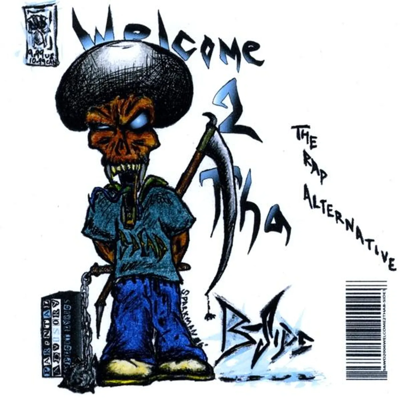 Dash B WELCOME 2 THA B-SIDE: RAP ALTERNATIVE CD