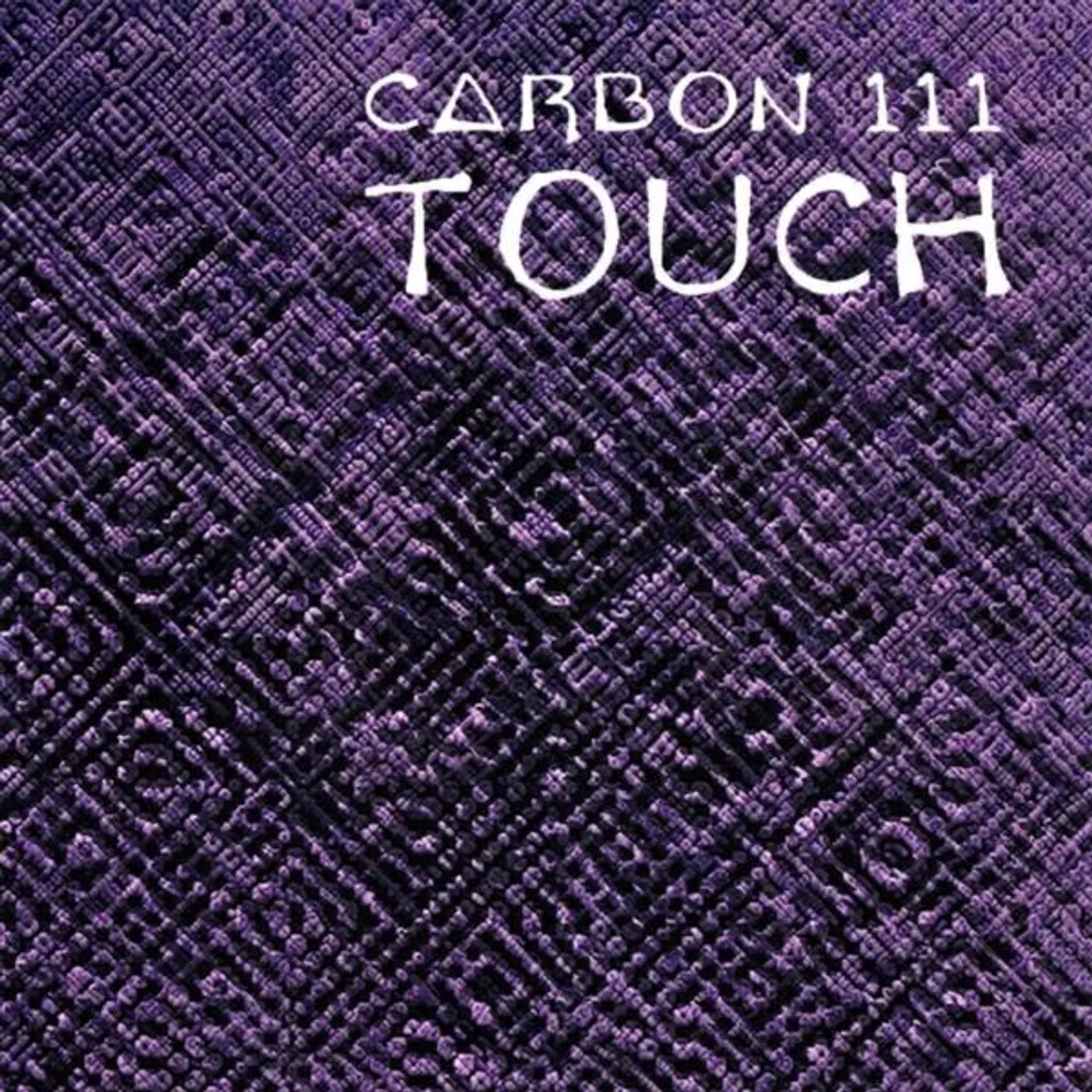 Carbon111 TOUCH CD