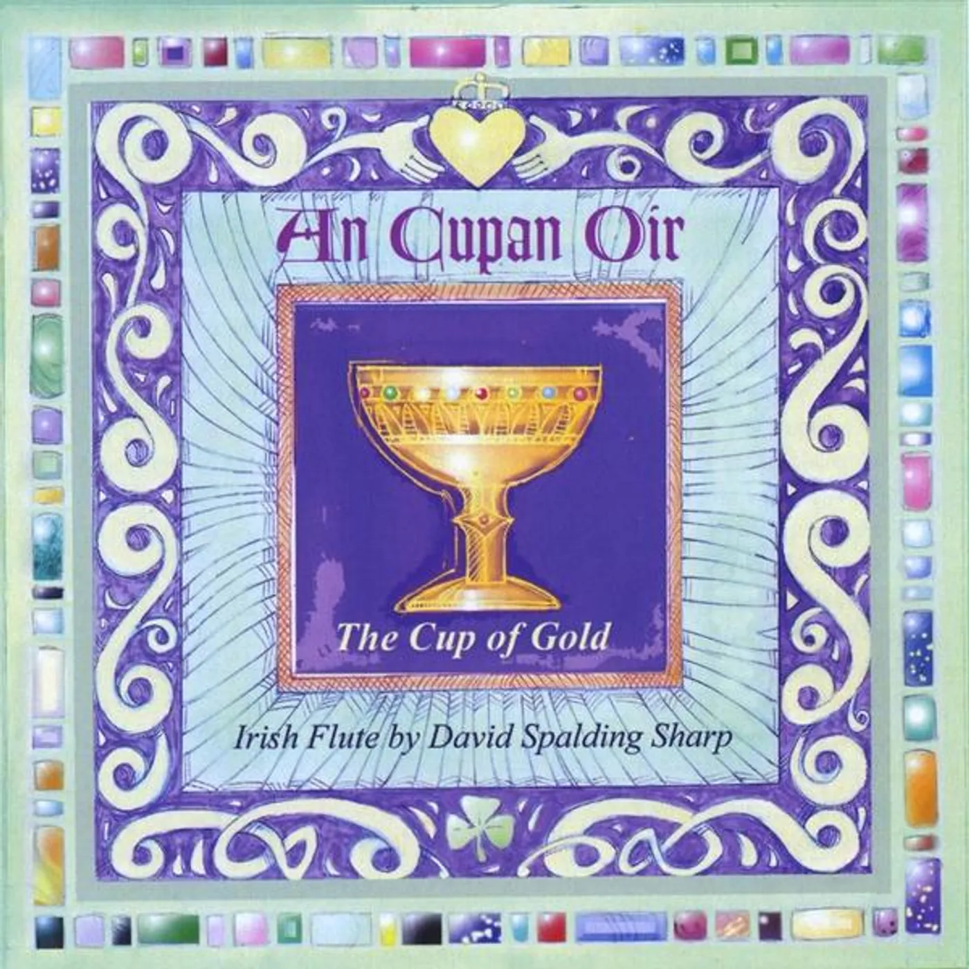 David Spalding Sharp CUP OF GOLD CD