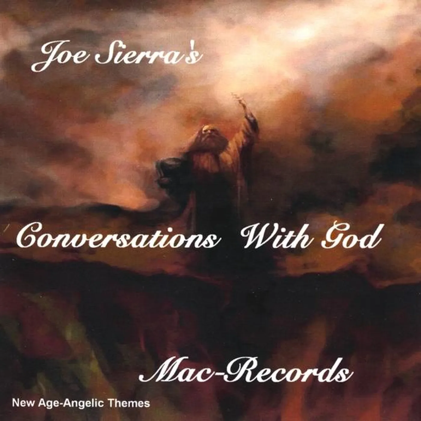Joe Sierra CONVERSATIONS WITH GOD CD