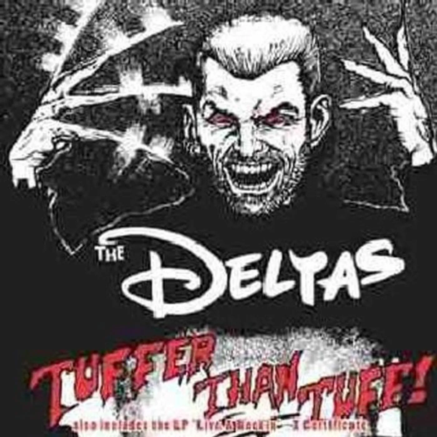 The Deltas TUFFER THAN TUFF CD