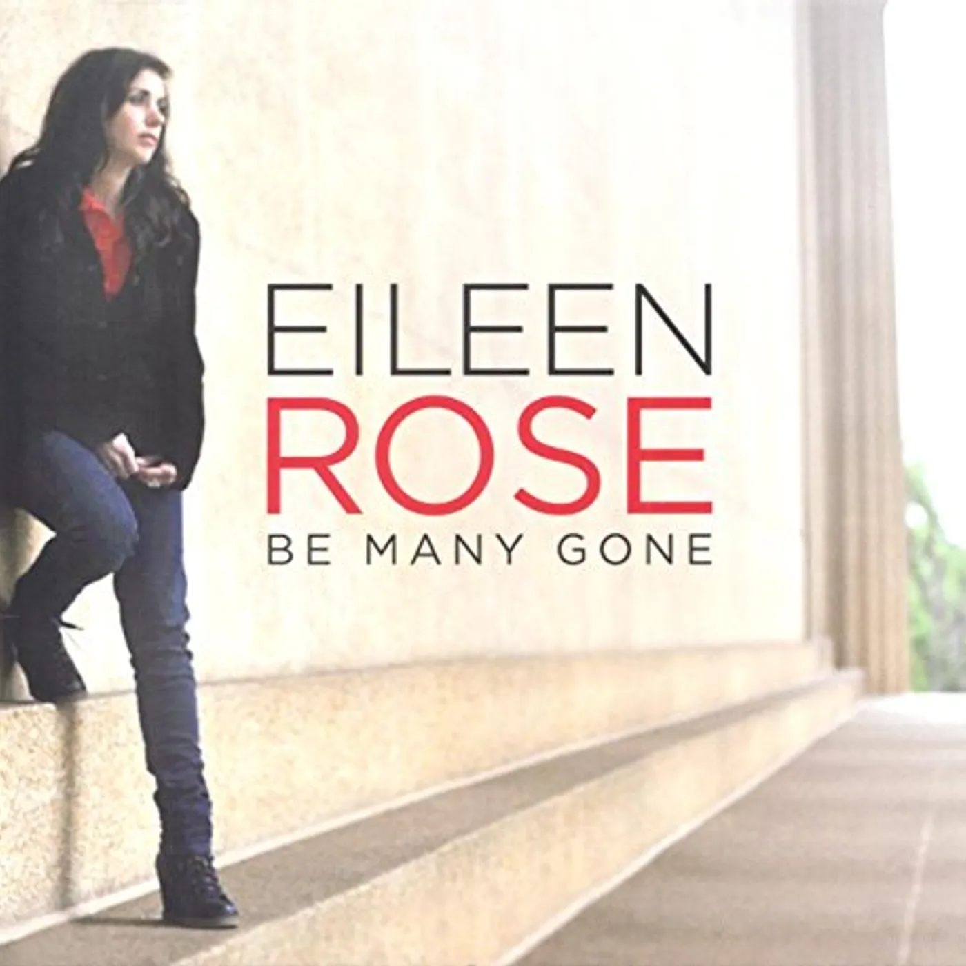 Eileen Rose BE MANY GONE CD