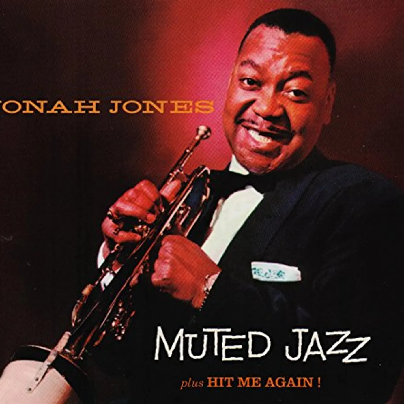Jonah Jones MUTED JAZZ / HIT ME AGAIN CD
