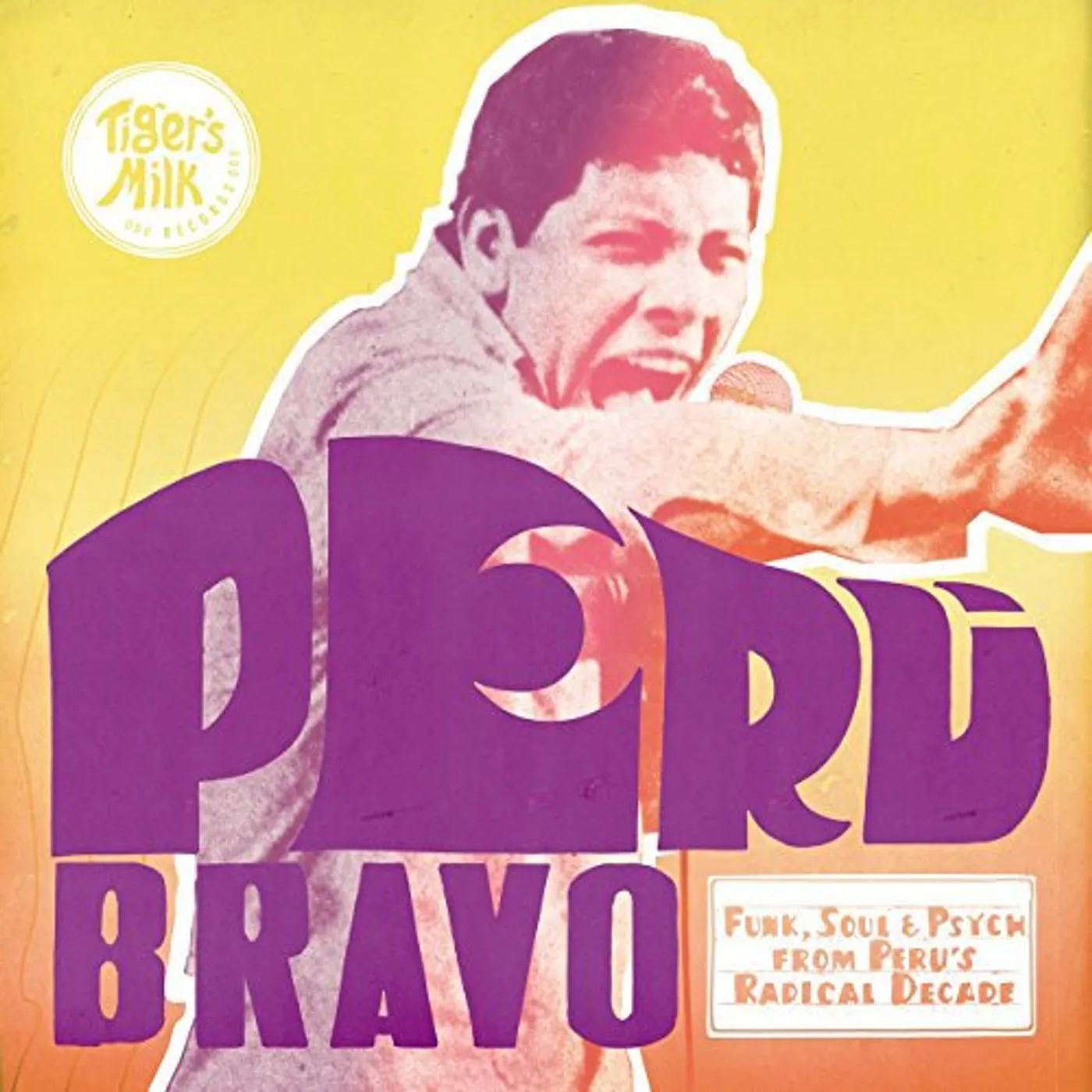 Various Artists Peru Bravo   Funk  Soul & Psych From Per Vinyl Record