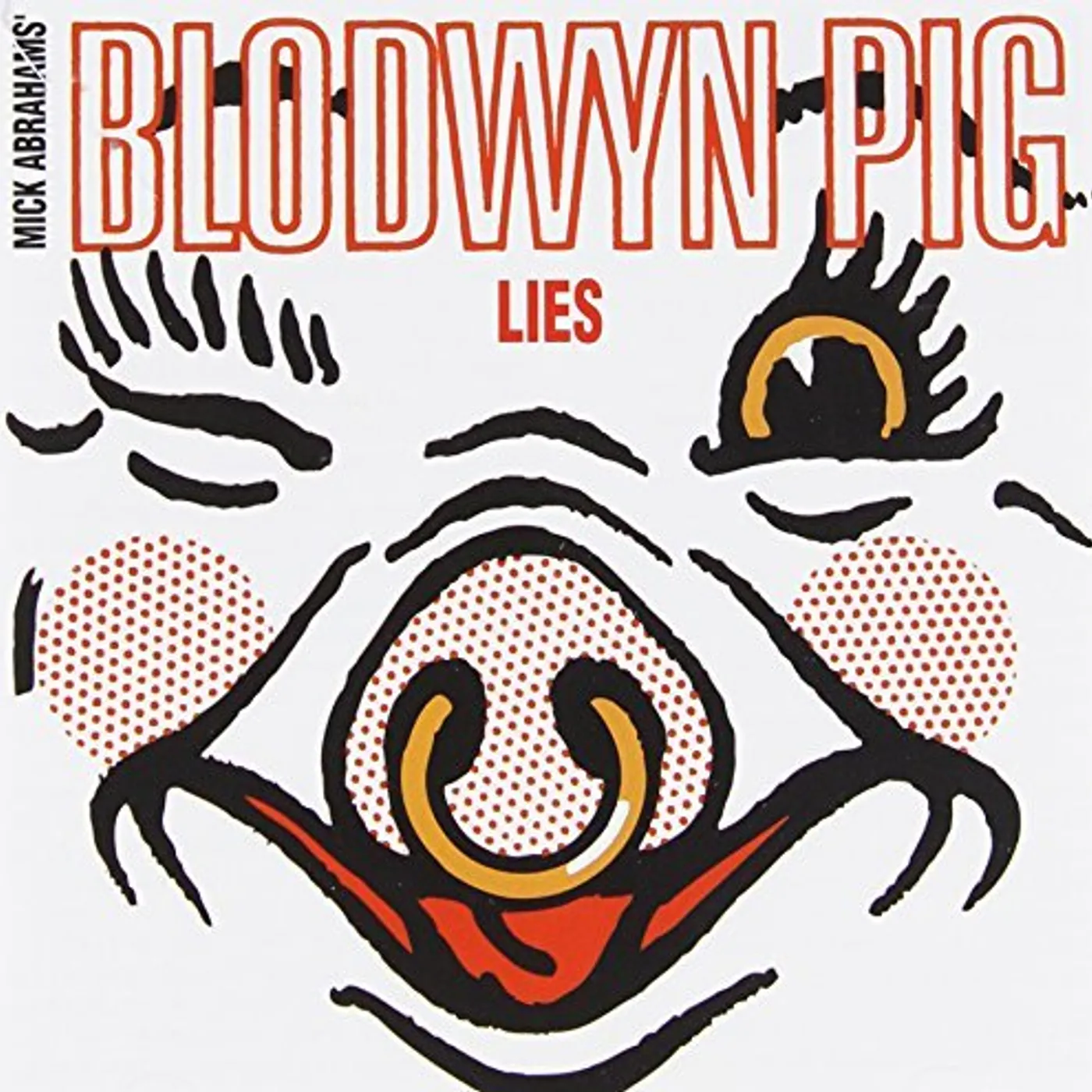 Blodwyn Pig BASEMENT TAPES / LIES CD