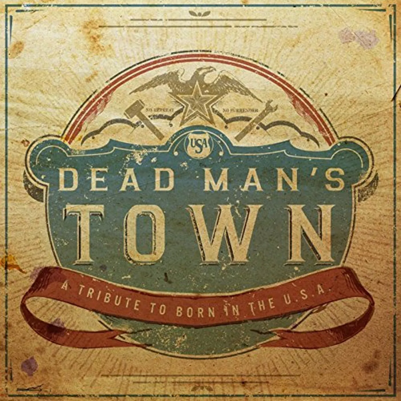 DEAD MAN'S TOWN: A TRIBUTE U.S.A. / VARIOUS Vinyl Record