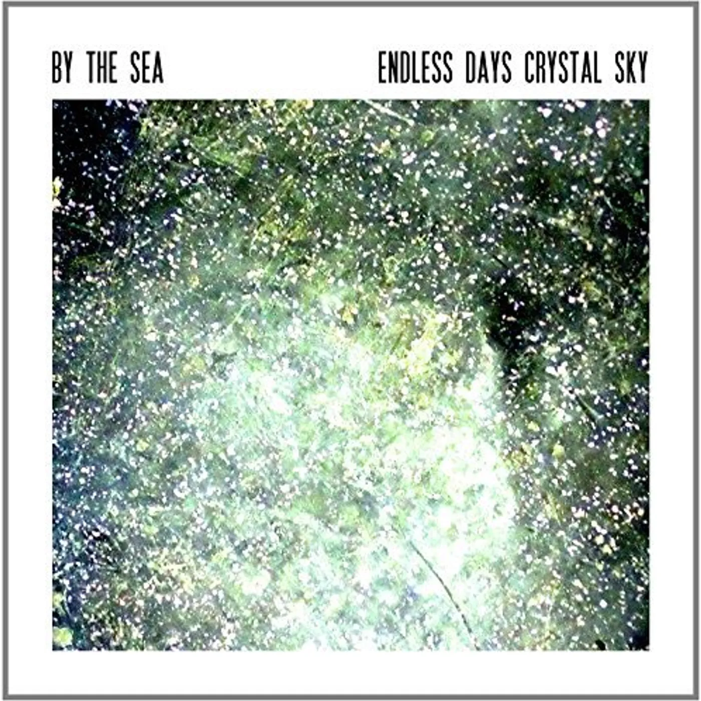By The Sea ENDLESS DAYS CRYSTAL SKY Vinyl Record - UK Release