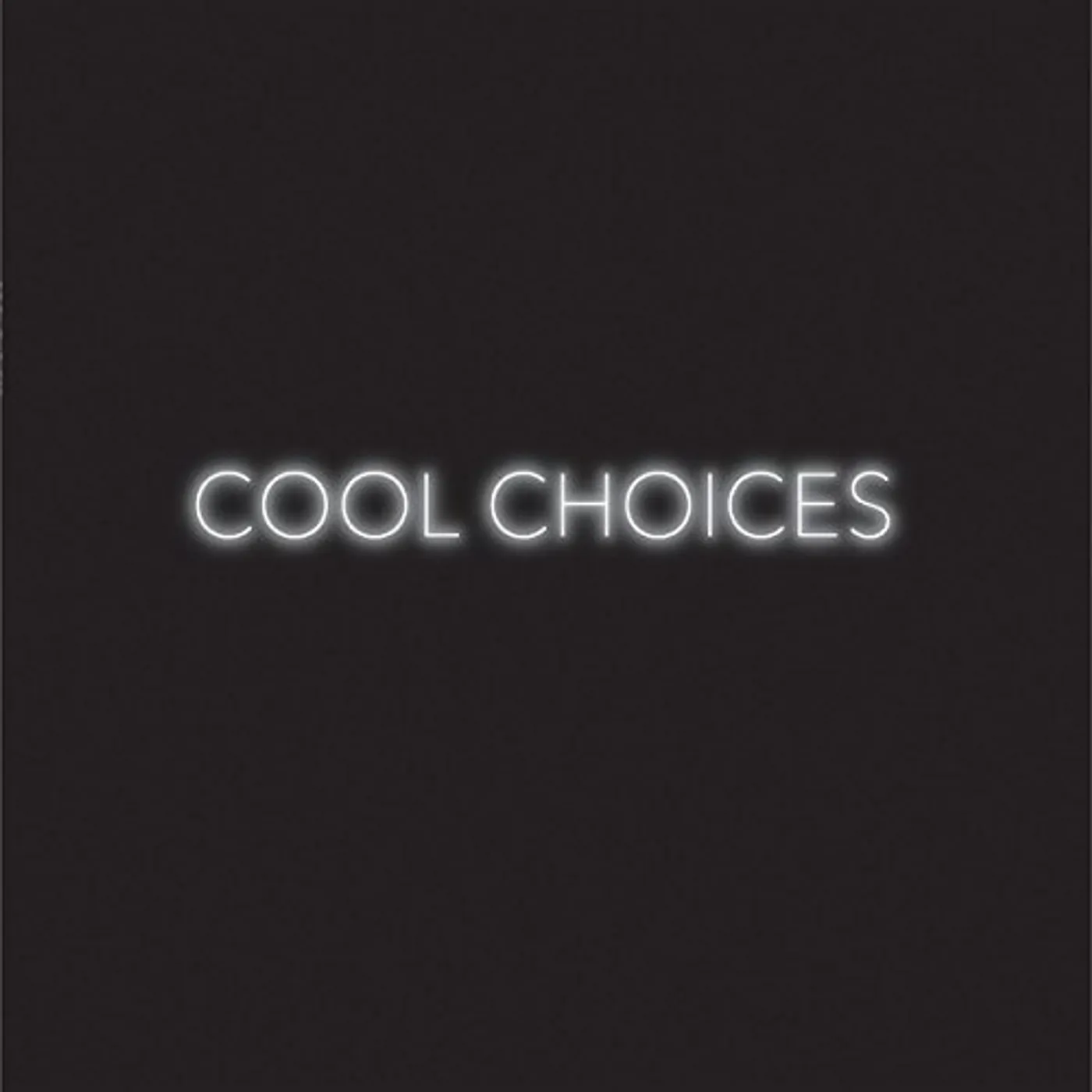 Cool Choices Vinyl Record