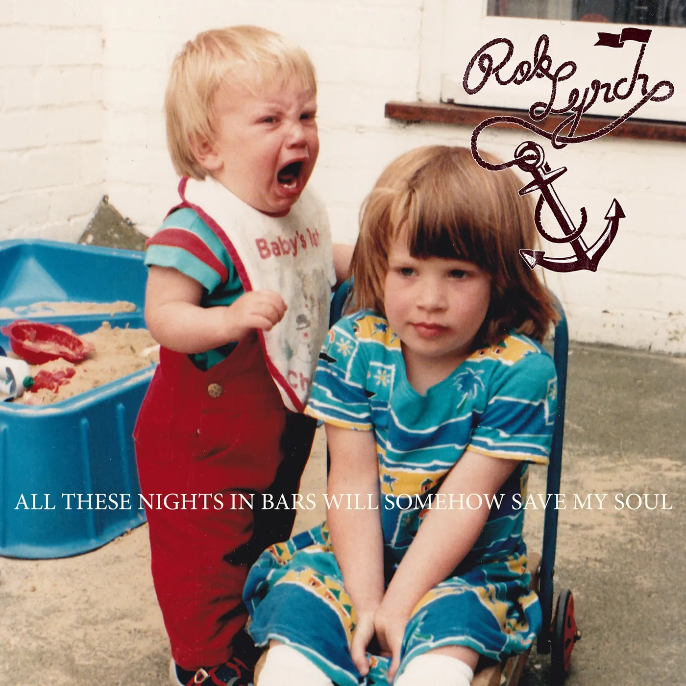 Rob Lynch ALL THESE NIGHTS IN BARS WILL SOMEHOW SAVE MY SOUL CD