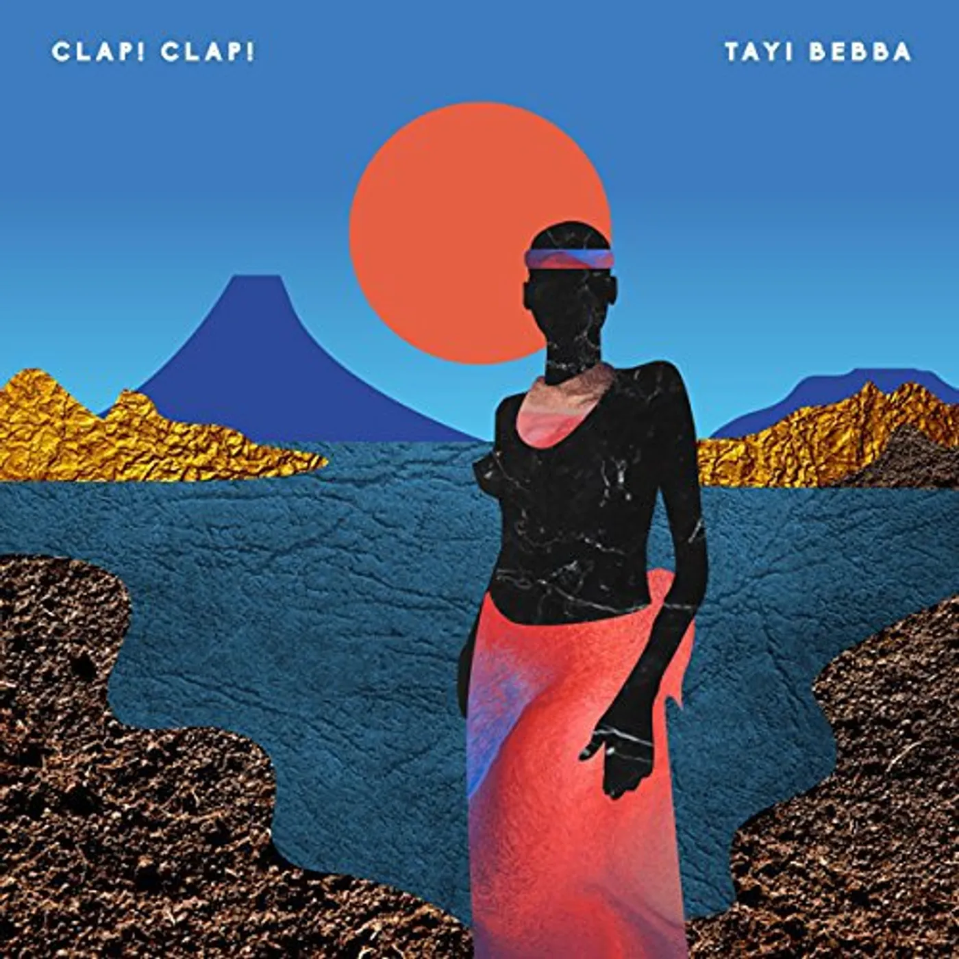 Clap! Clap! TAYI BEBBA (Vinyl)