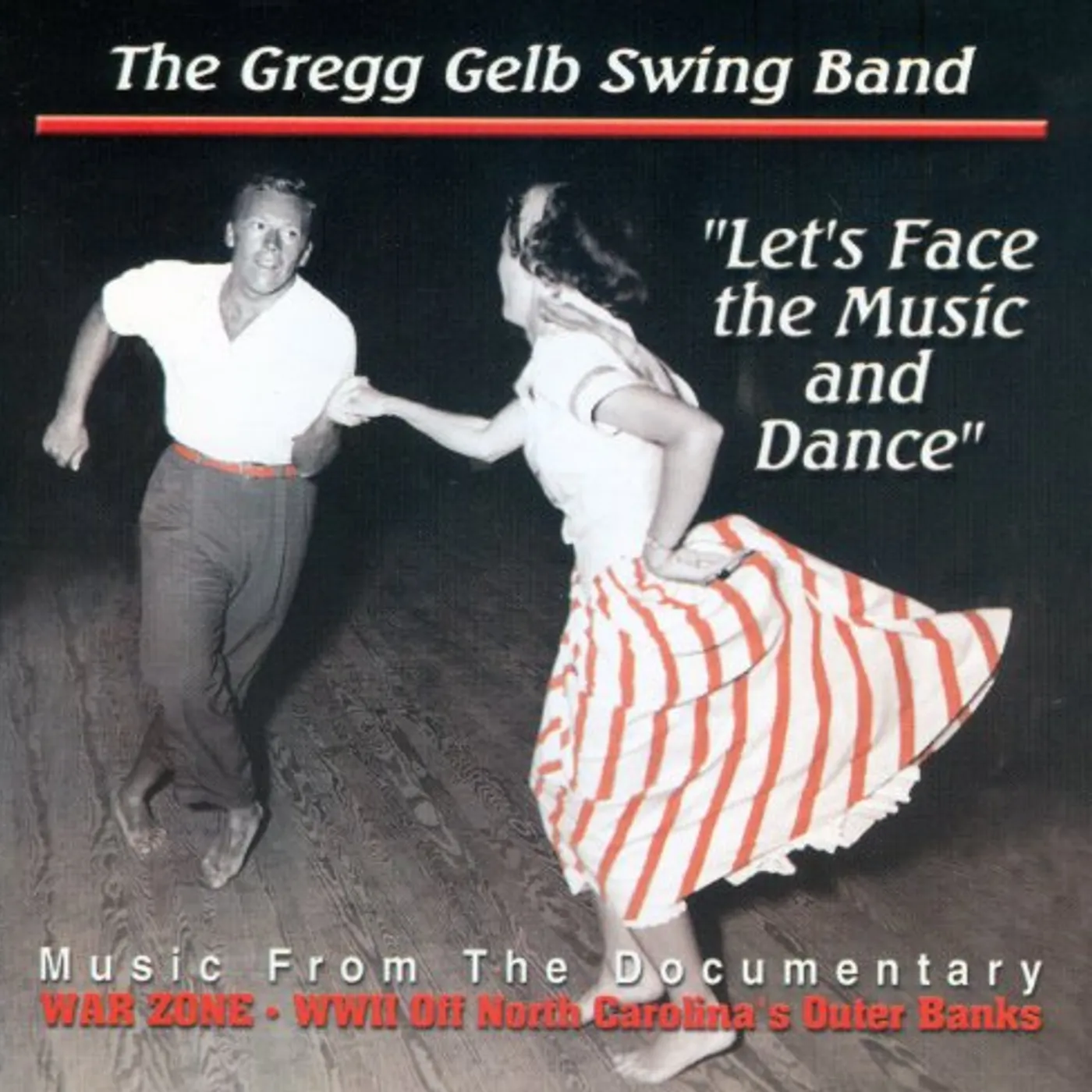 Gregg Gelb LET'S FACE THE MUSIC AND DANCE CD