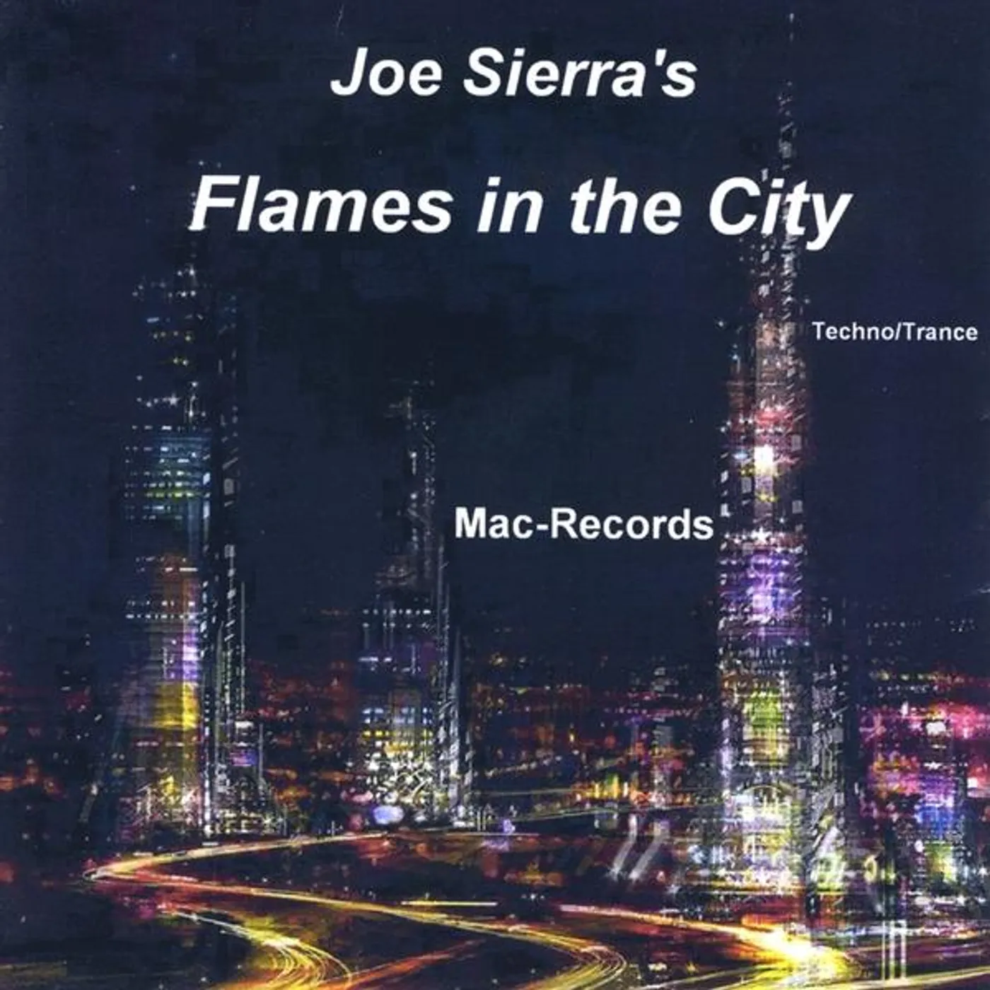 Joe Sierra FLAMES IN THE CITY CD
