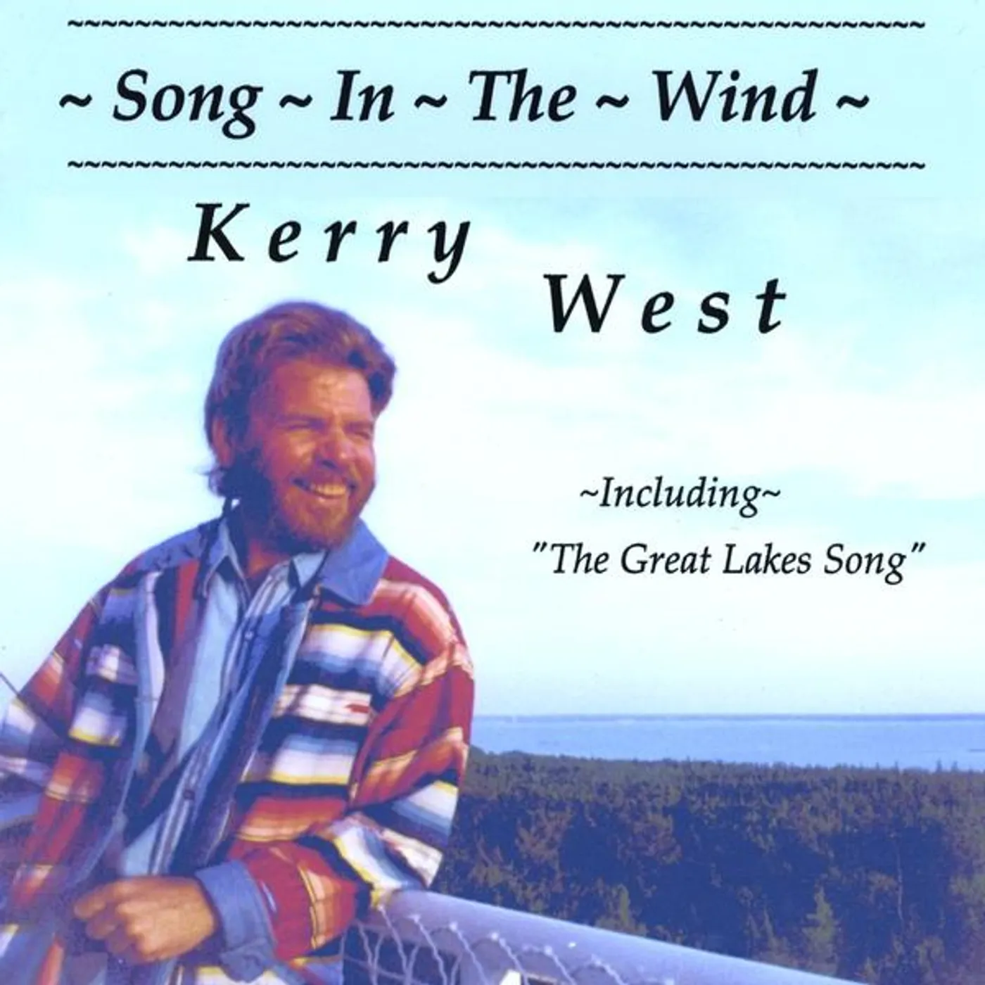 Kerry West SONG IN THE WIND CD