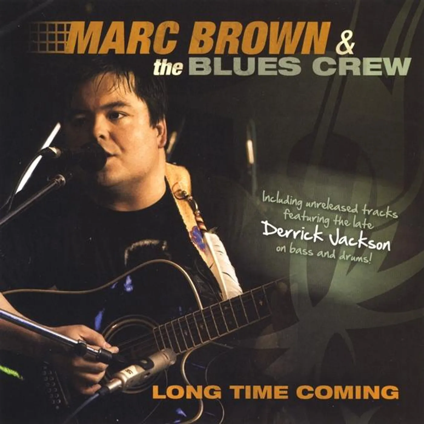 Marc Brown LONG TIME COMING CD