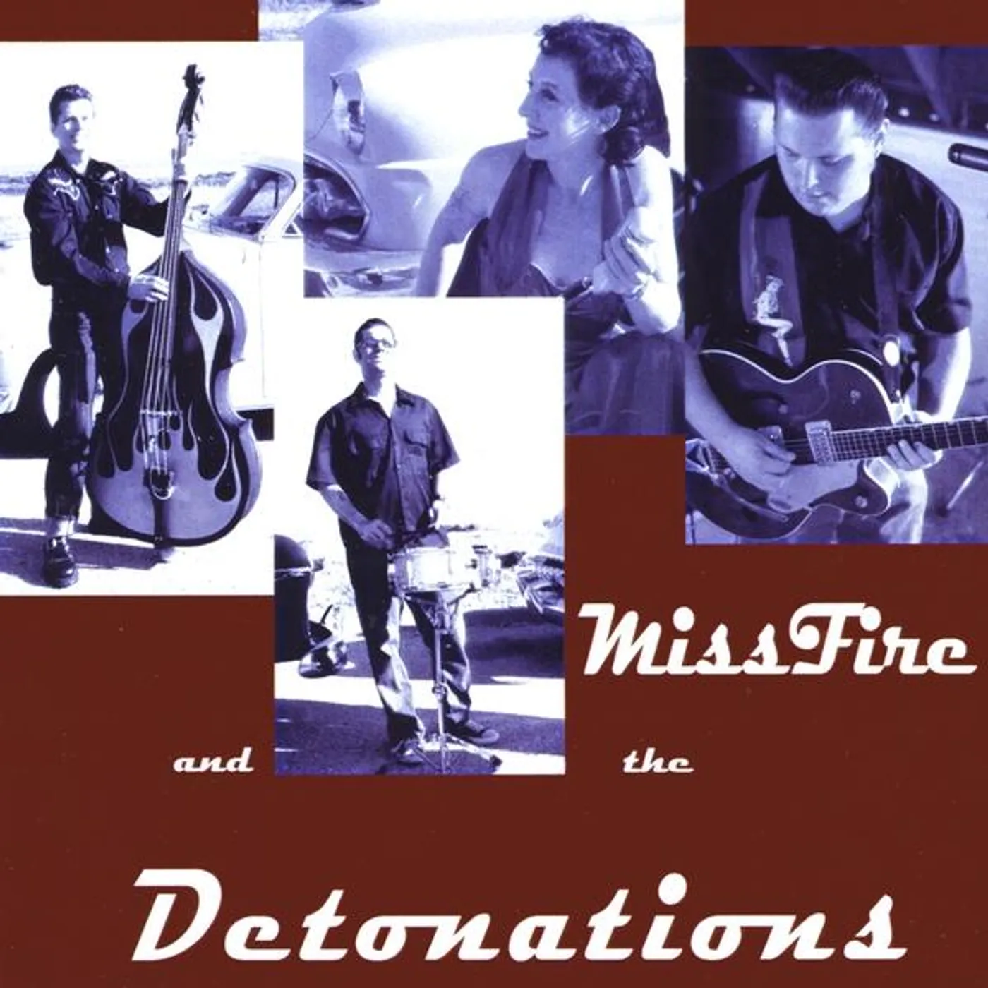 Miss Fire MISSFIRE AND THE DETONATIONS CD