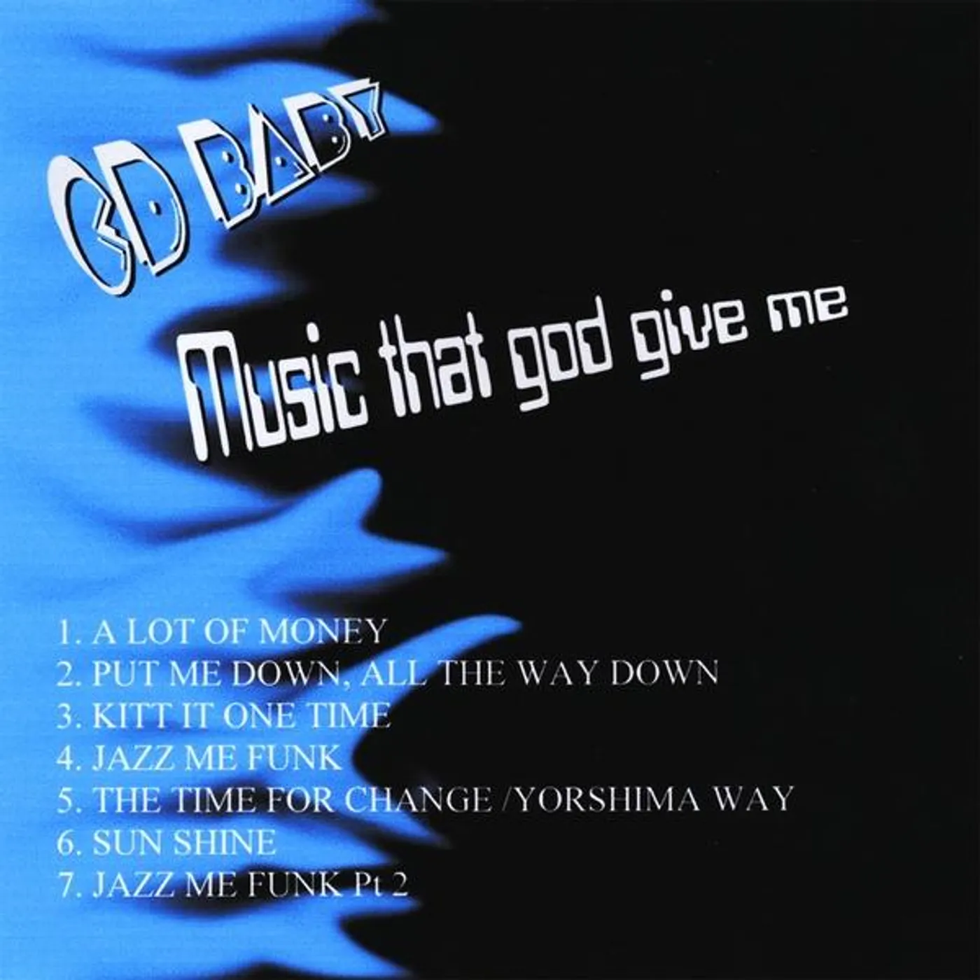 Don Edwards MUSIC THAT GOD GIVE ME CD