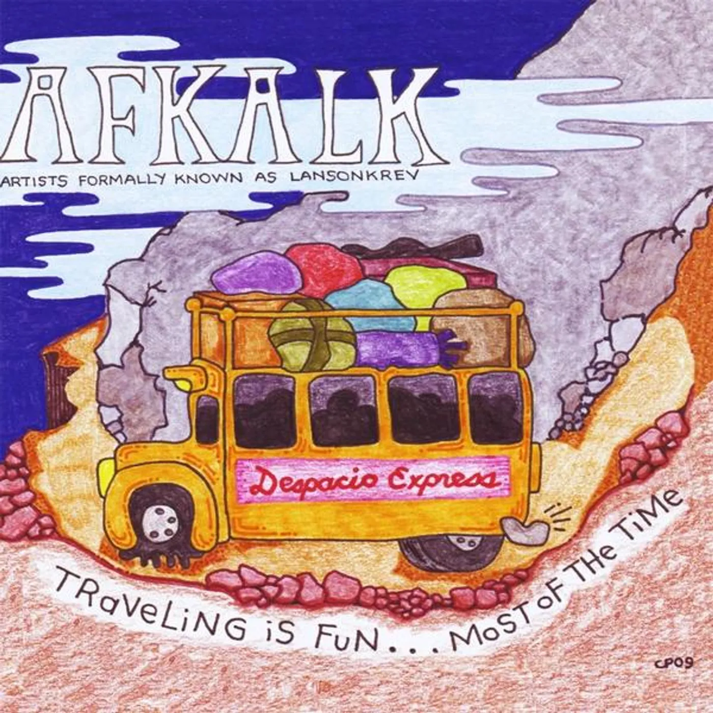 Artists Formerly Known As LANSONKREV TRAVELING IS FUN MOST OF THE TIME CD