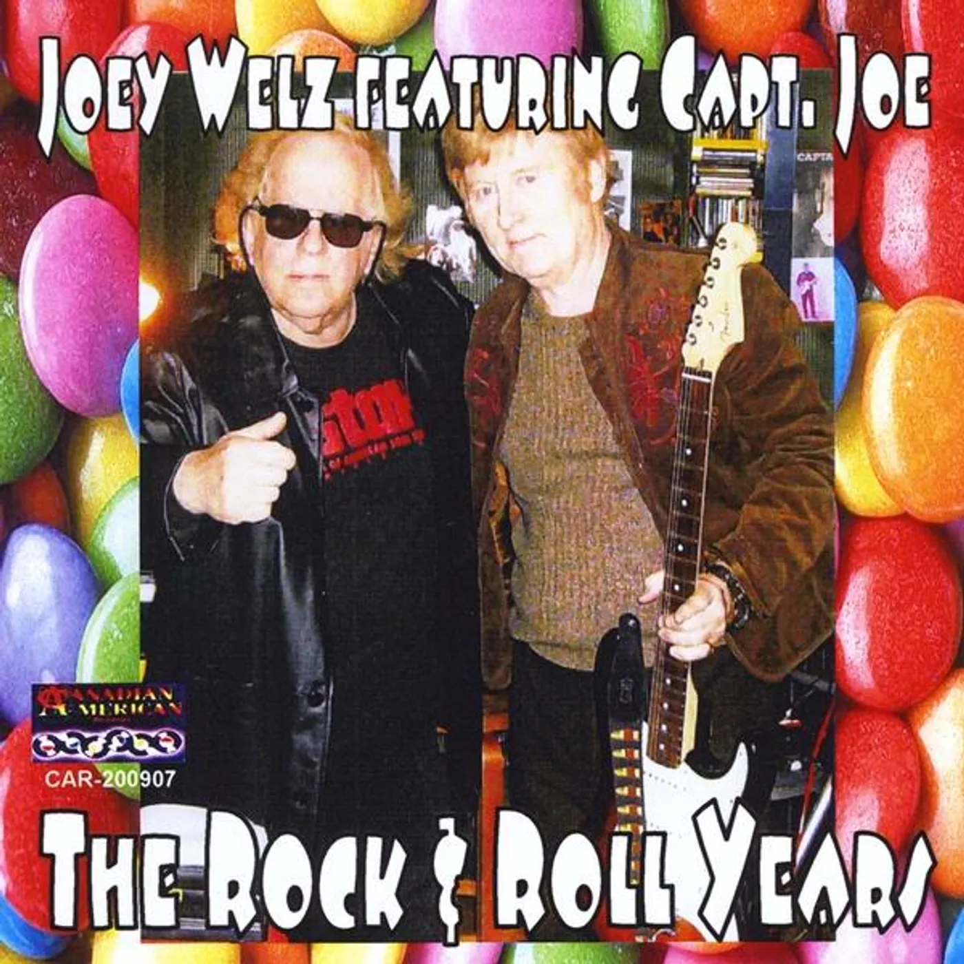 Joey Welz ROCK AND ROLL YEARS CD