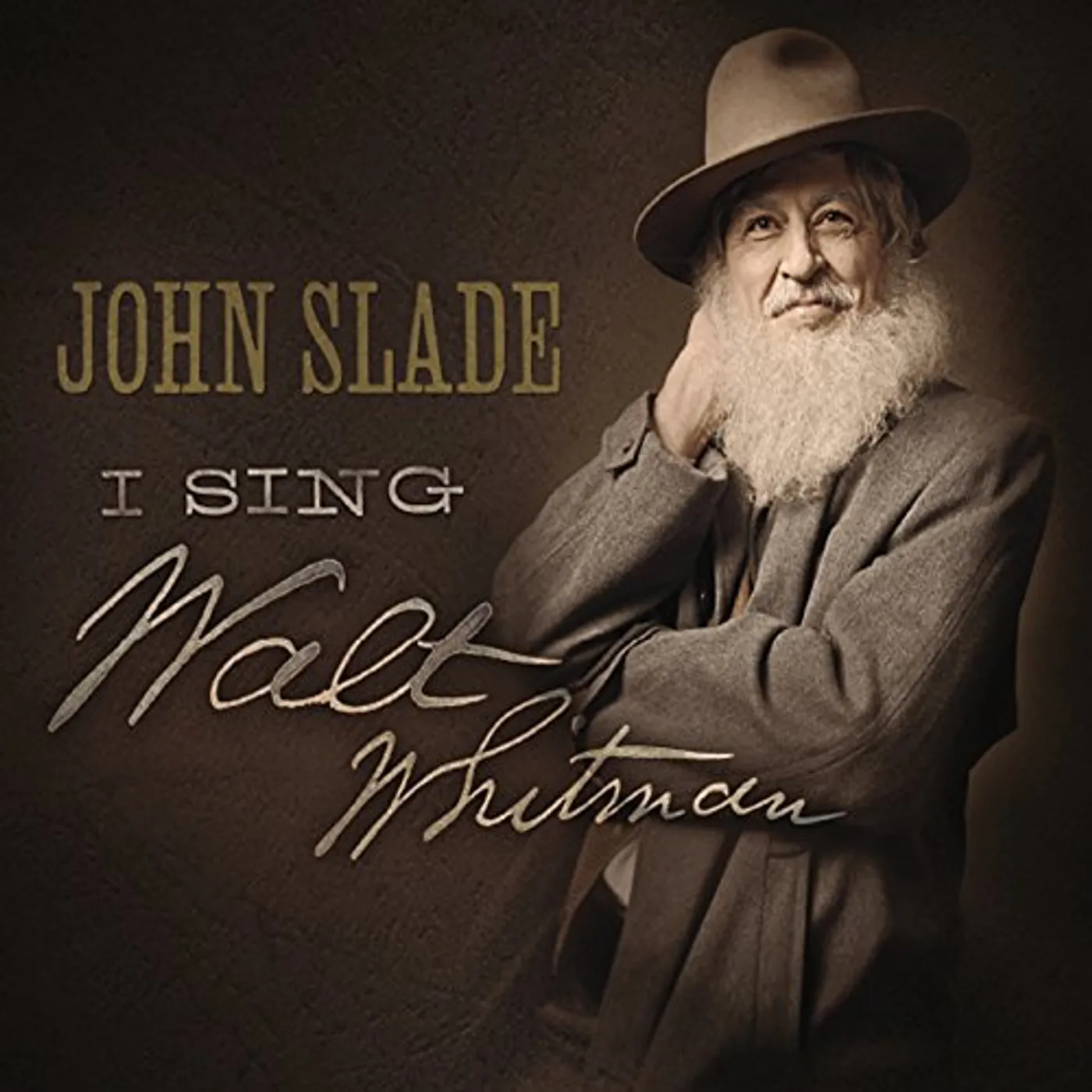 John Slade I SING WALT WHITMAN CD