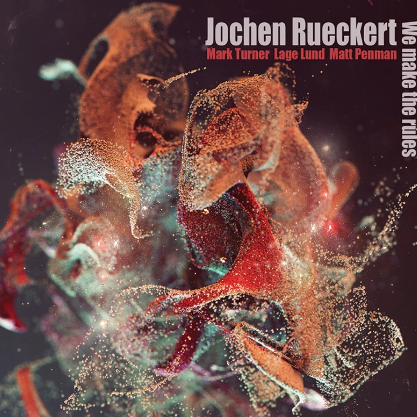 Jochen Rueckert WE MAKE THE RULES CD