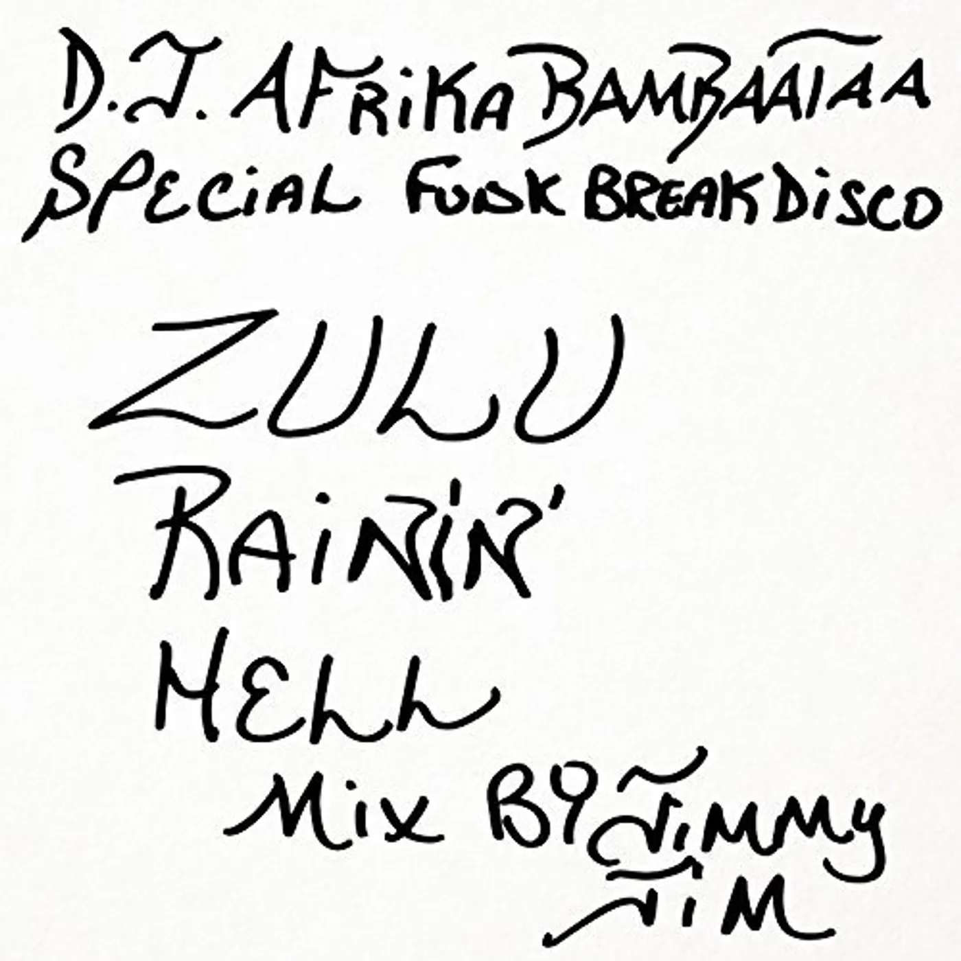 Jimmy Jim ZULU RAIN HELL MIX Vinyl Record