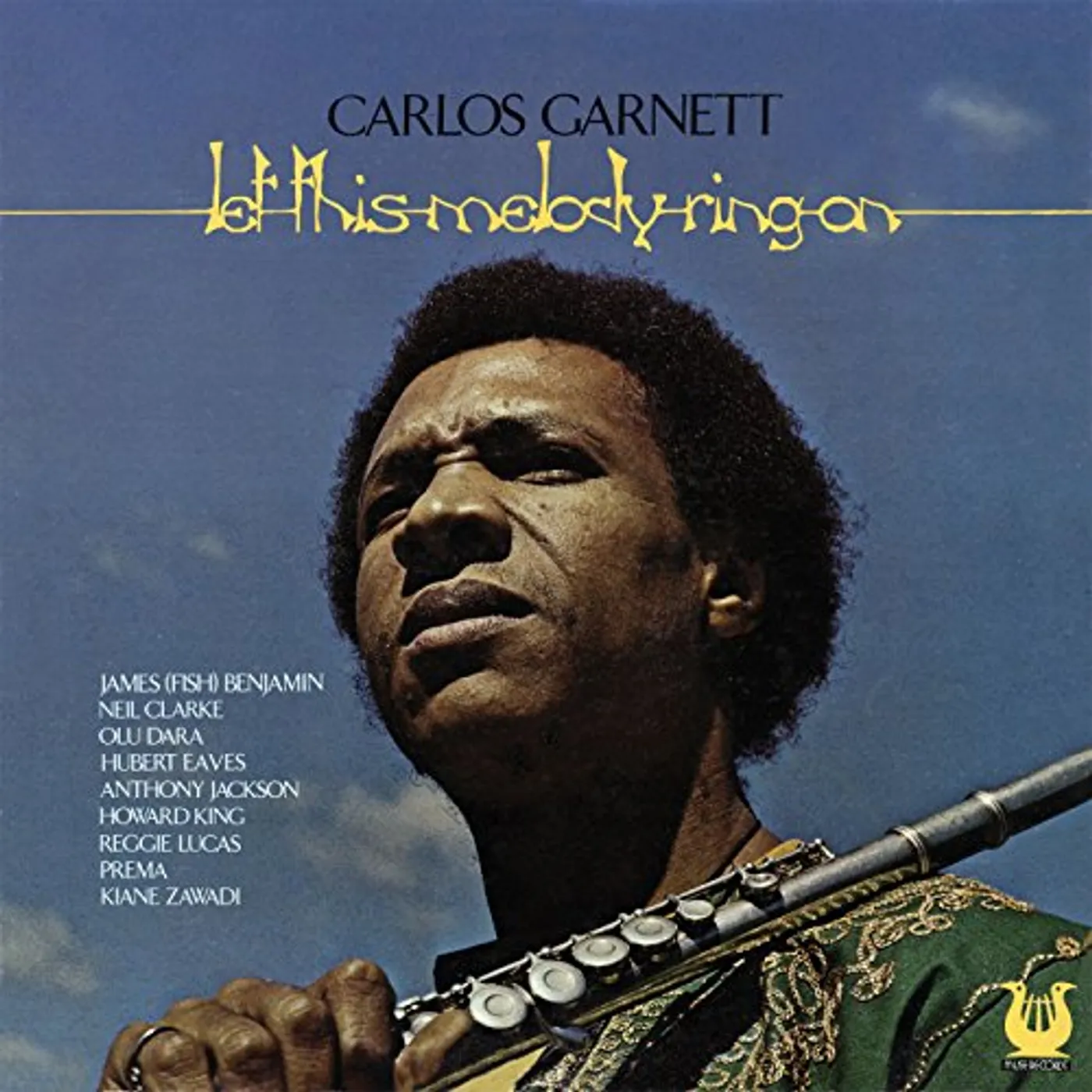 Carlos Garnet LET THIS MELODY RING CD