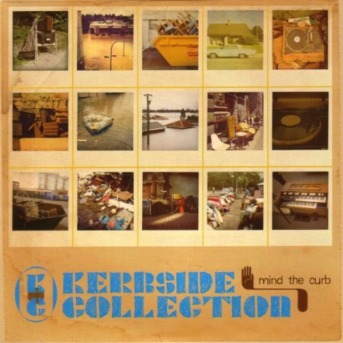 Kerbside Collection MIND THE CURB Vinyl Record - UK Release