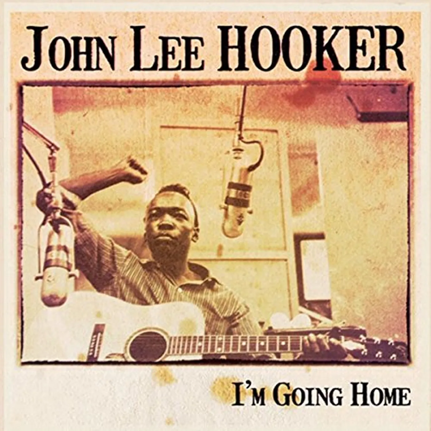 John Lee Hooker I'M GOING HOME CD