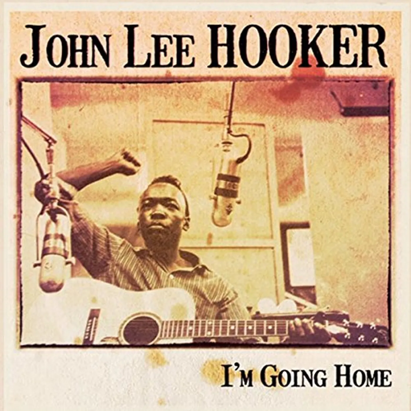 John Lee Hooker I'm Going Home Vinyl Record