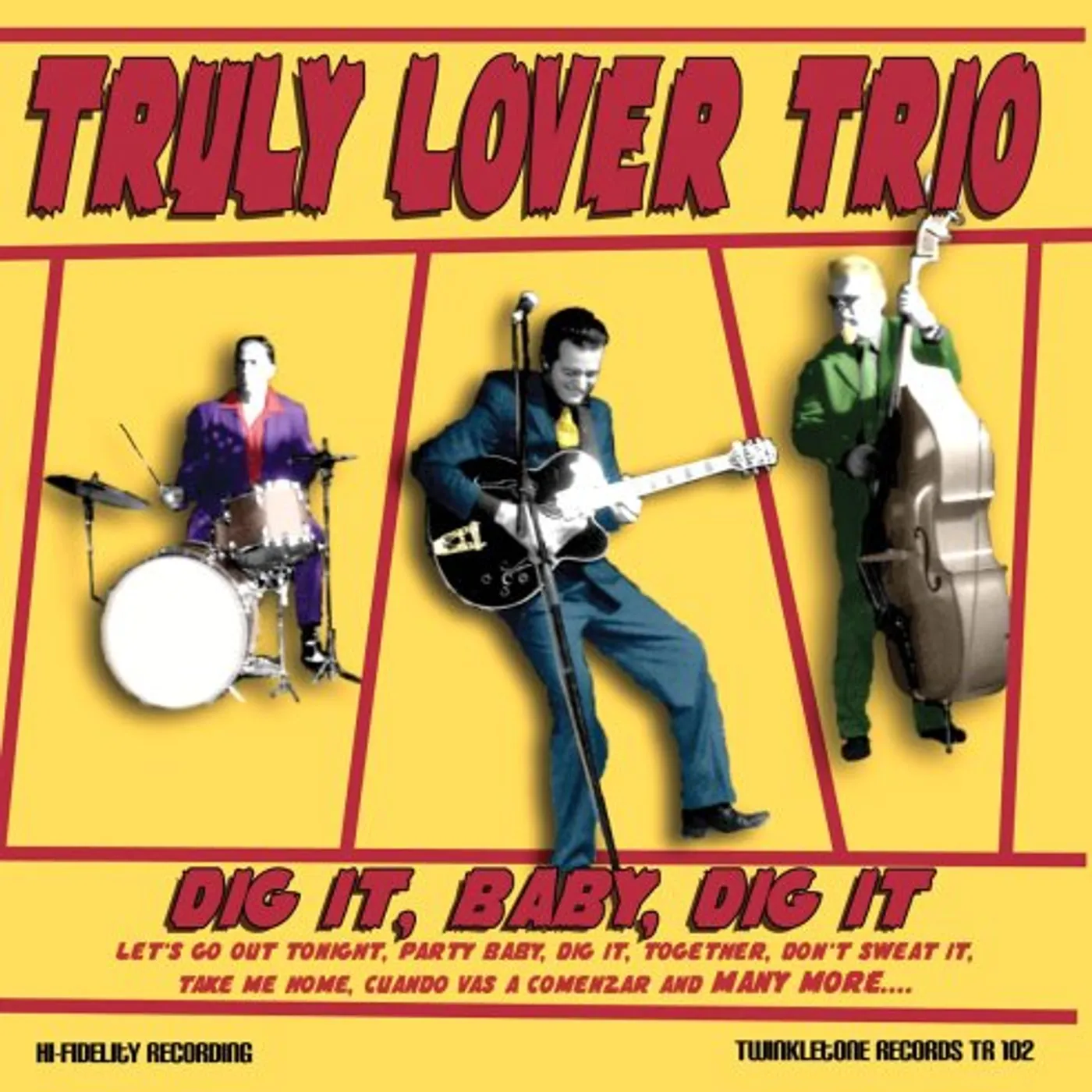 Truly Lover Trio DIG IT BABY DIG IT CD