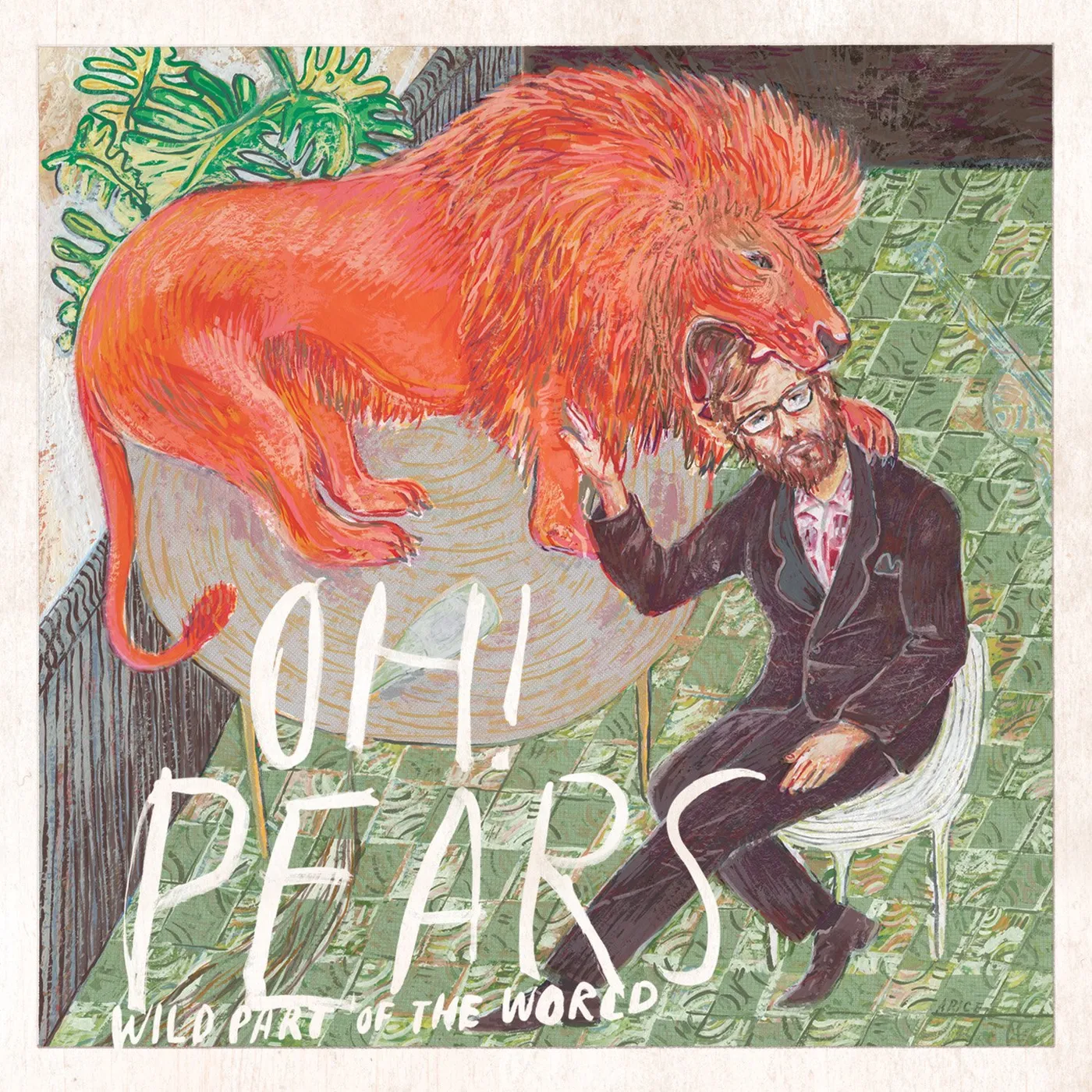 Oh! Pears WILD PART OF THE WORLD CD