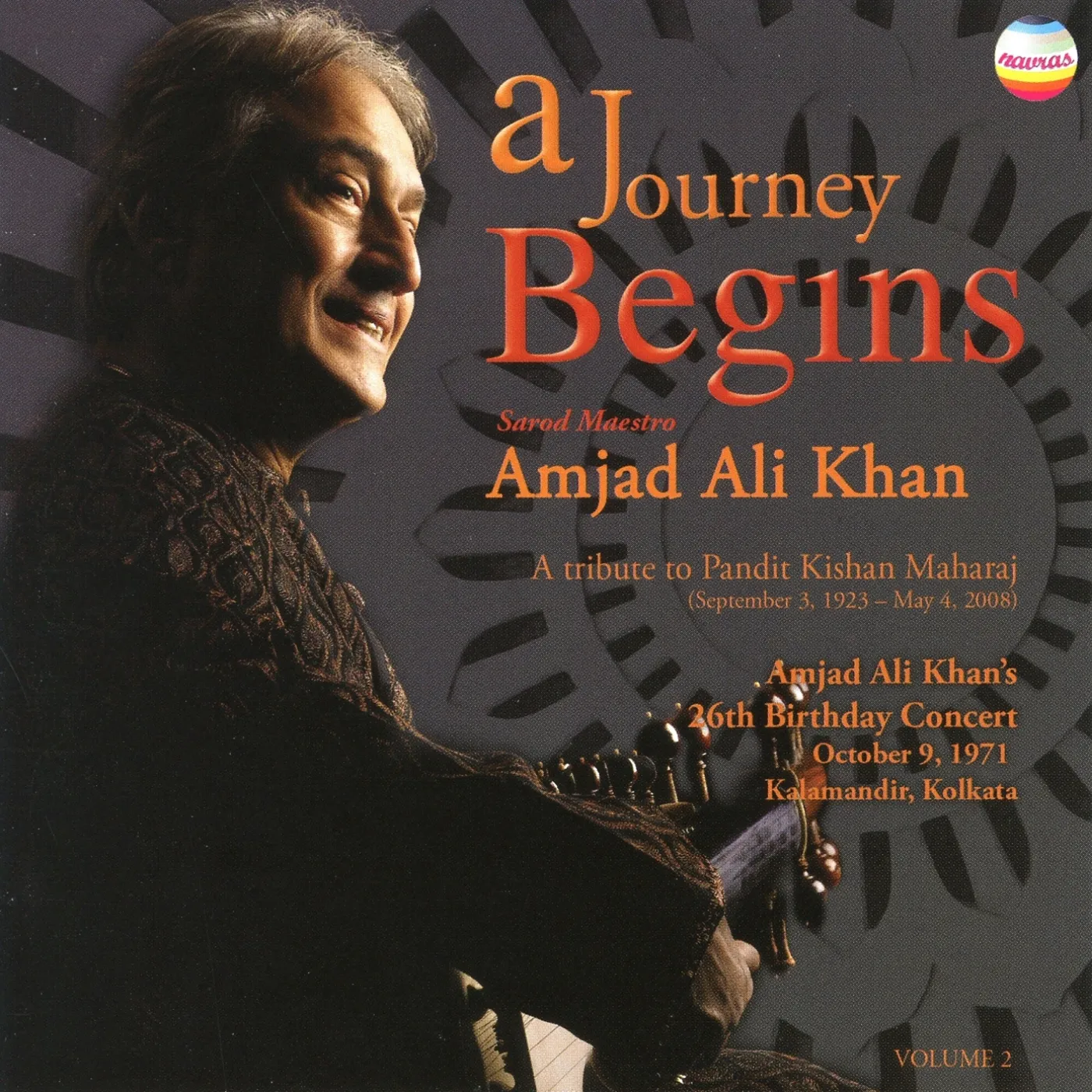 Amjad Ali Khan JOURNEY BEGINS: TRIBUTE TO KISHAN MAHARA 2 CD