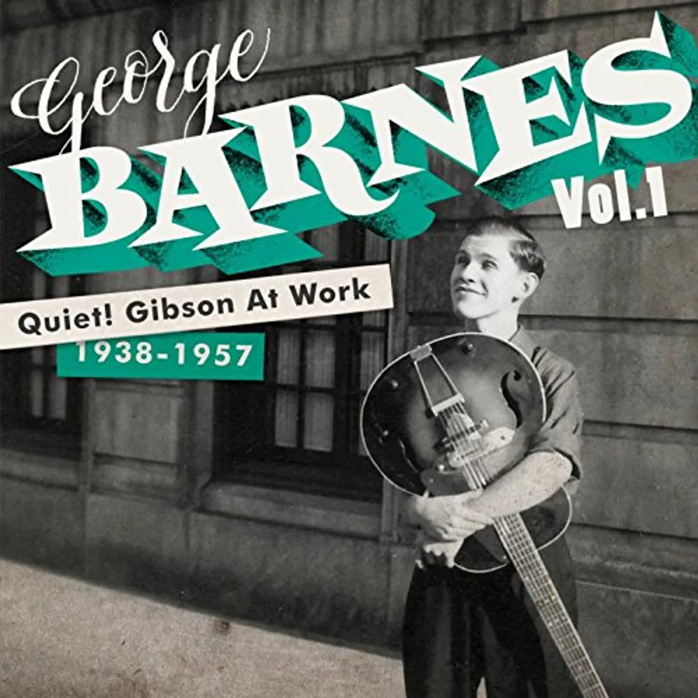 George Barnes QUIET GIBSON AT WORK CD