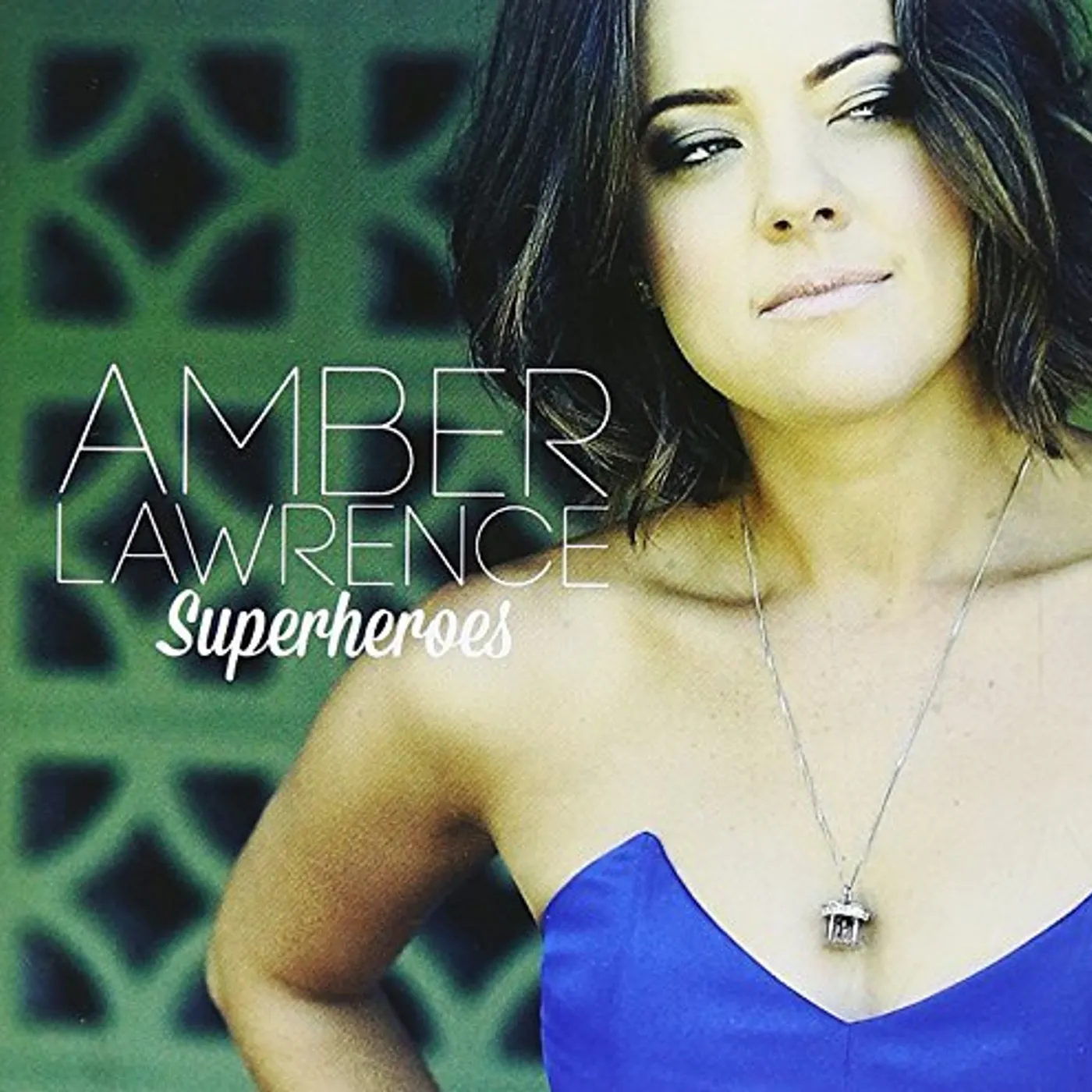 Amber Lawrence SUPERHEROES CD