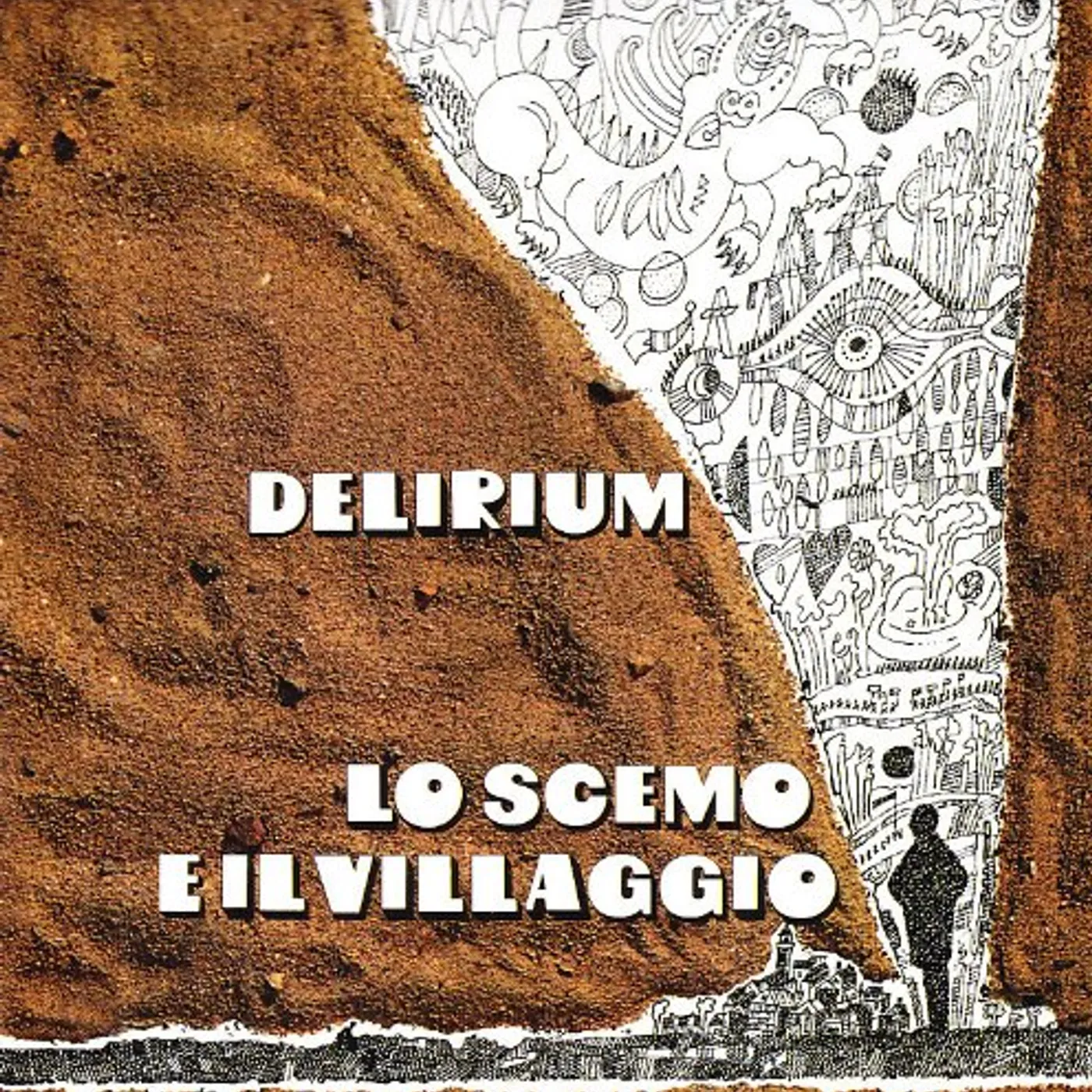 Delirium LO SCEMO DEL VILLAGGIO CD