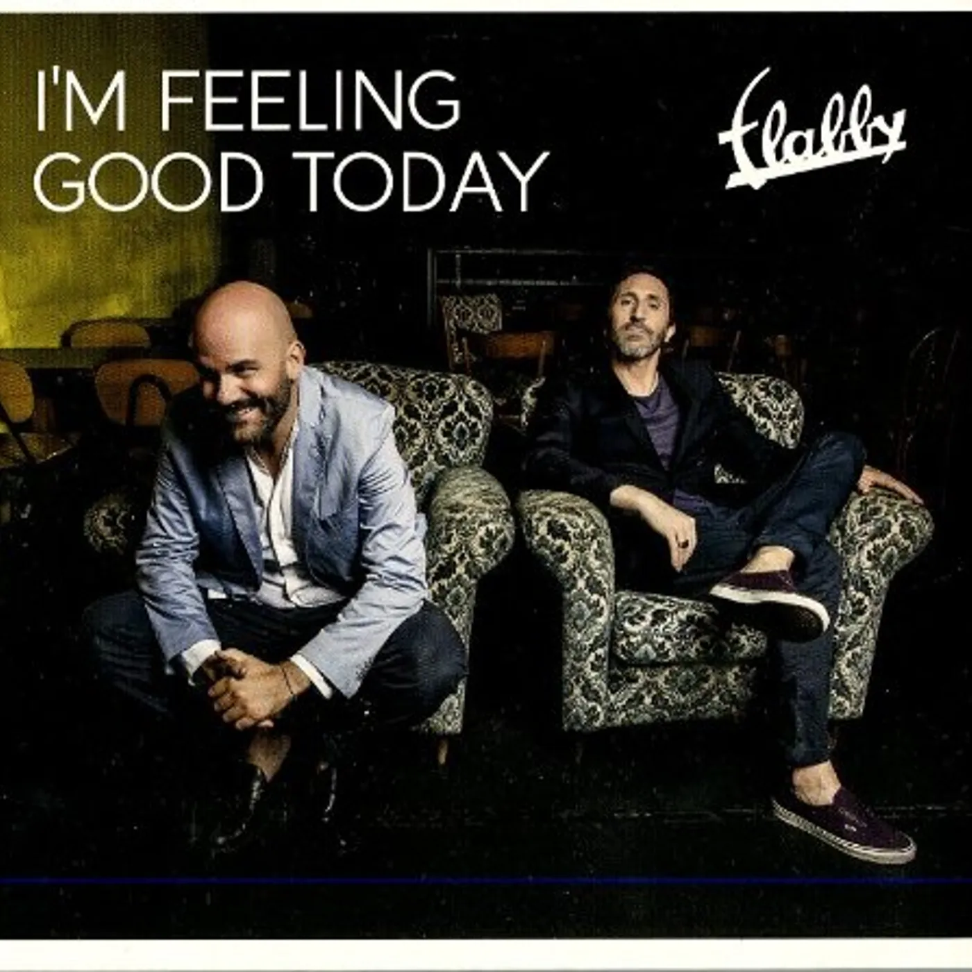 Flabby I'M FEELING GOOD TODAY CD