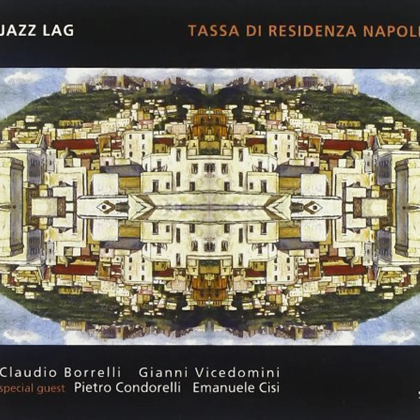 Jazz Lag TASSA DI RESIDENZA NAPOLI CD