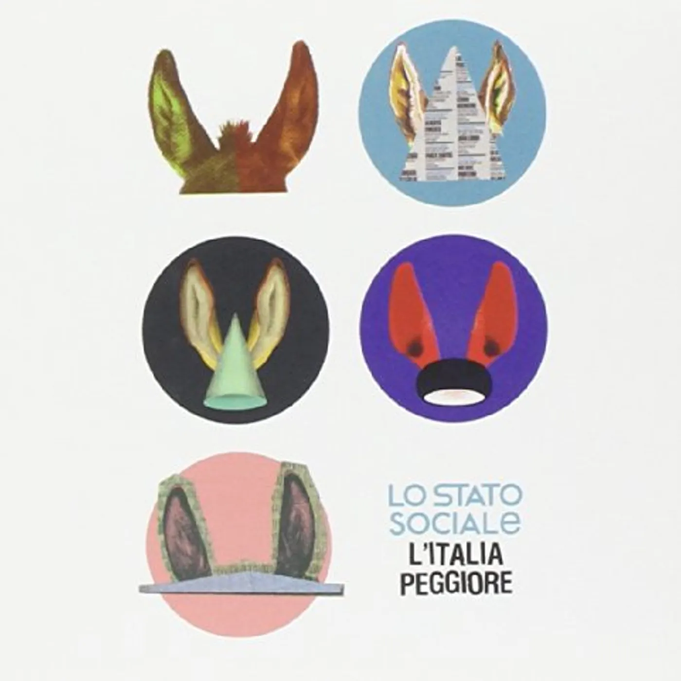 Lo Stato Sociale L'ITALIA PEGGIORE CD