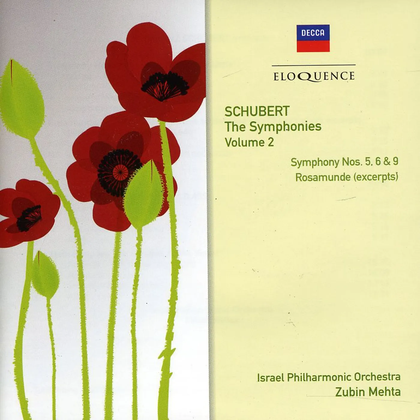 Zubin Mehta ELOQ: SCHUBERT - THE SYMPHONIES VOLUME 2 NO 6 ROSA CD