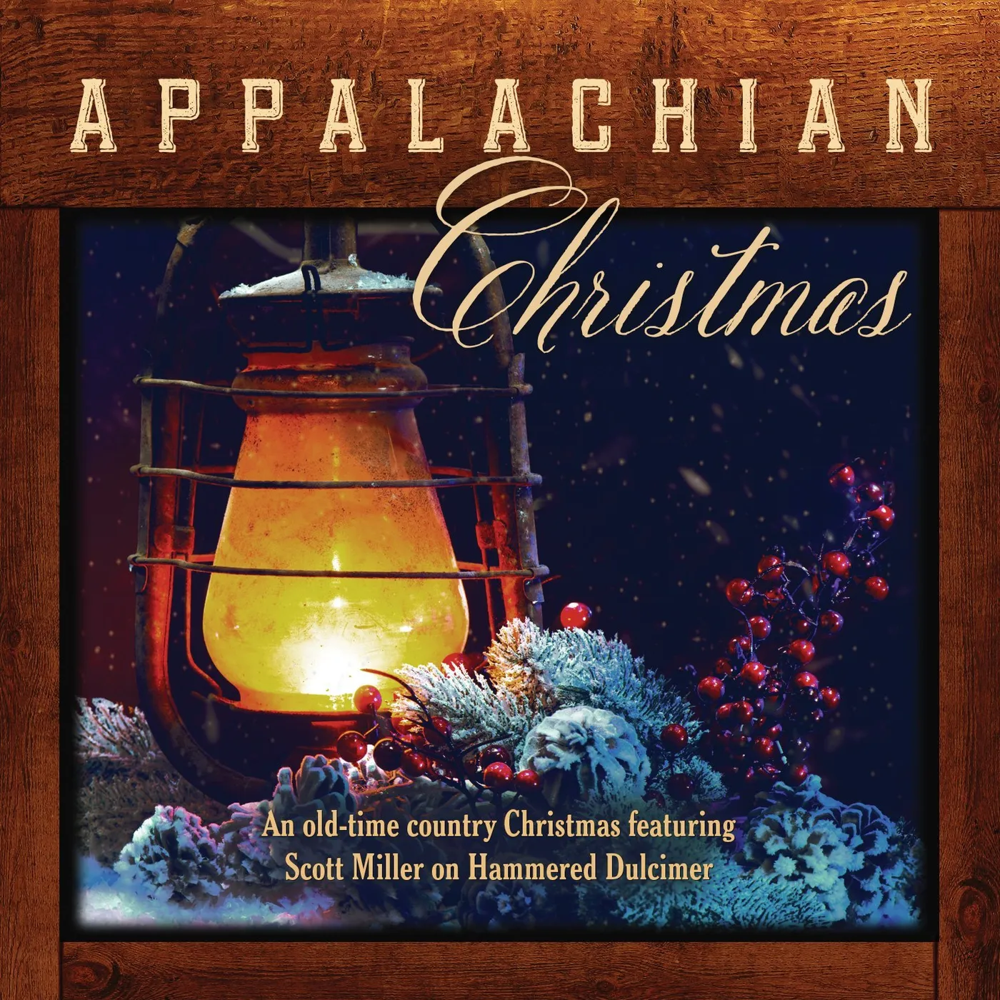 Scott Miller APPALACHIAN CHRISTMAS CD