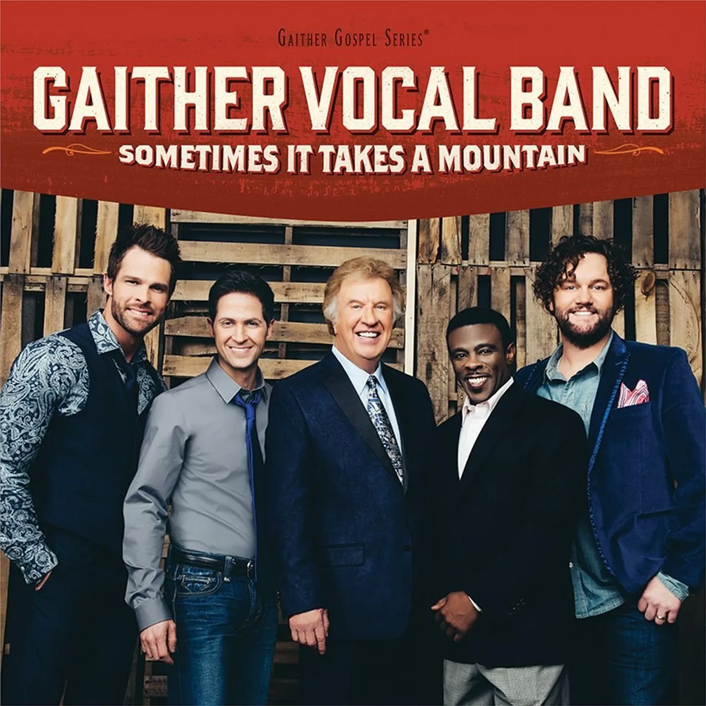 Gaither Vocal Band SOMETIMES IT TAKES A MOUNTAIN CD