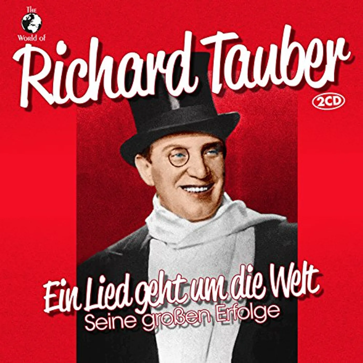 Richard Tauber EIN LIED GEHT UM DIE WELT-SEIN CD