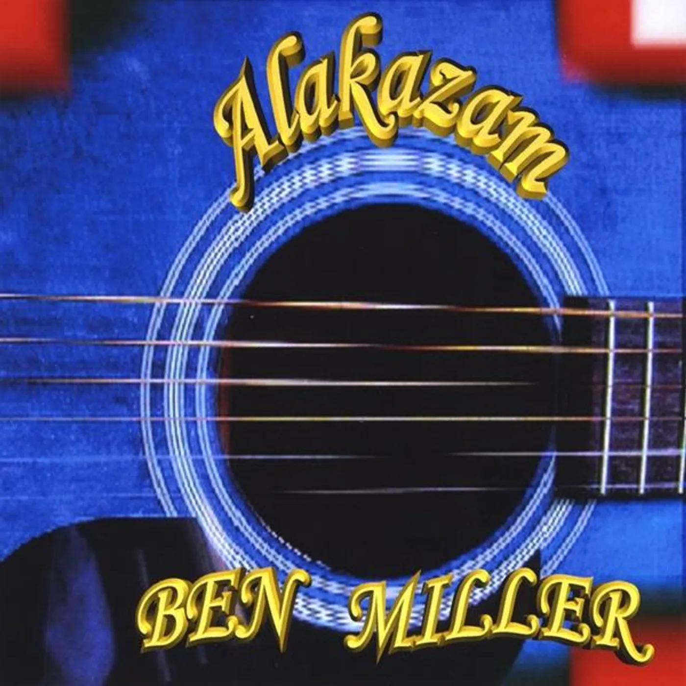 Ben Miller ALAKAZAM CD