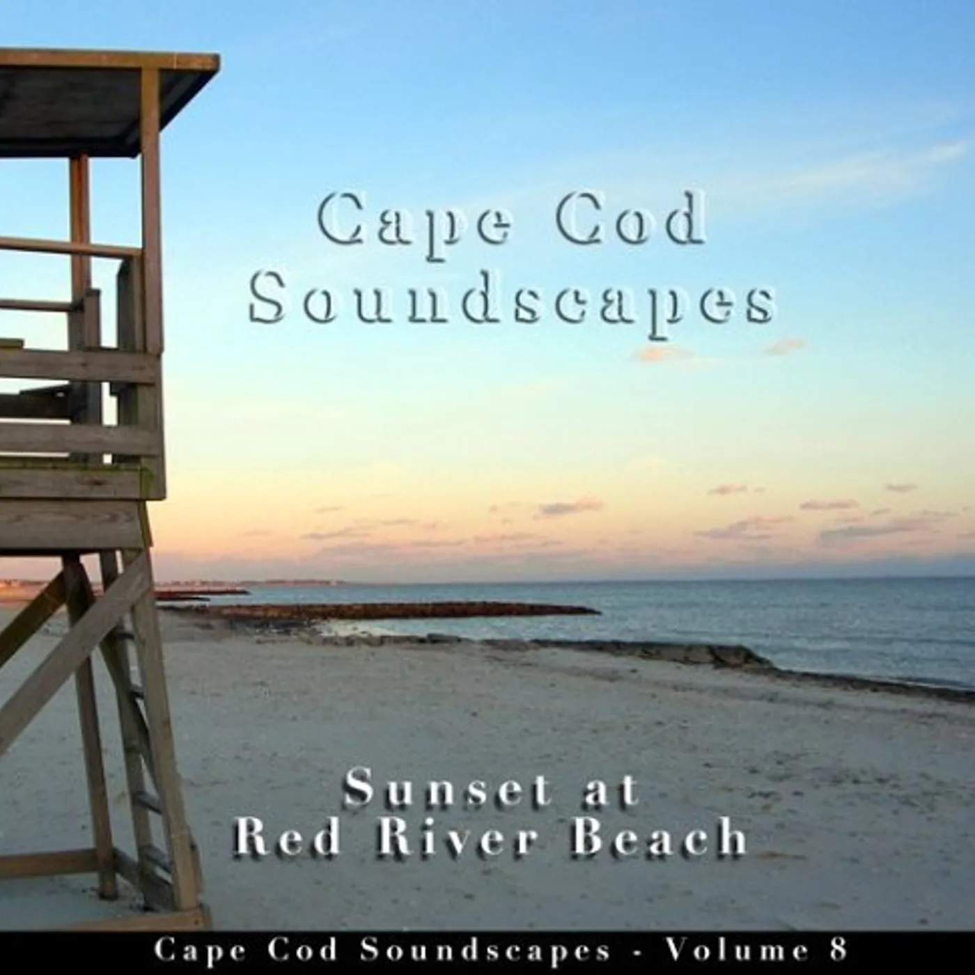 Christopher Seufert CAPE COD SOUNDSCAPES 8: OCEAN AT RED RIVER BEACH CD