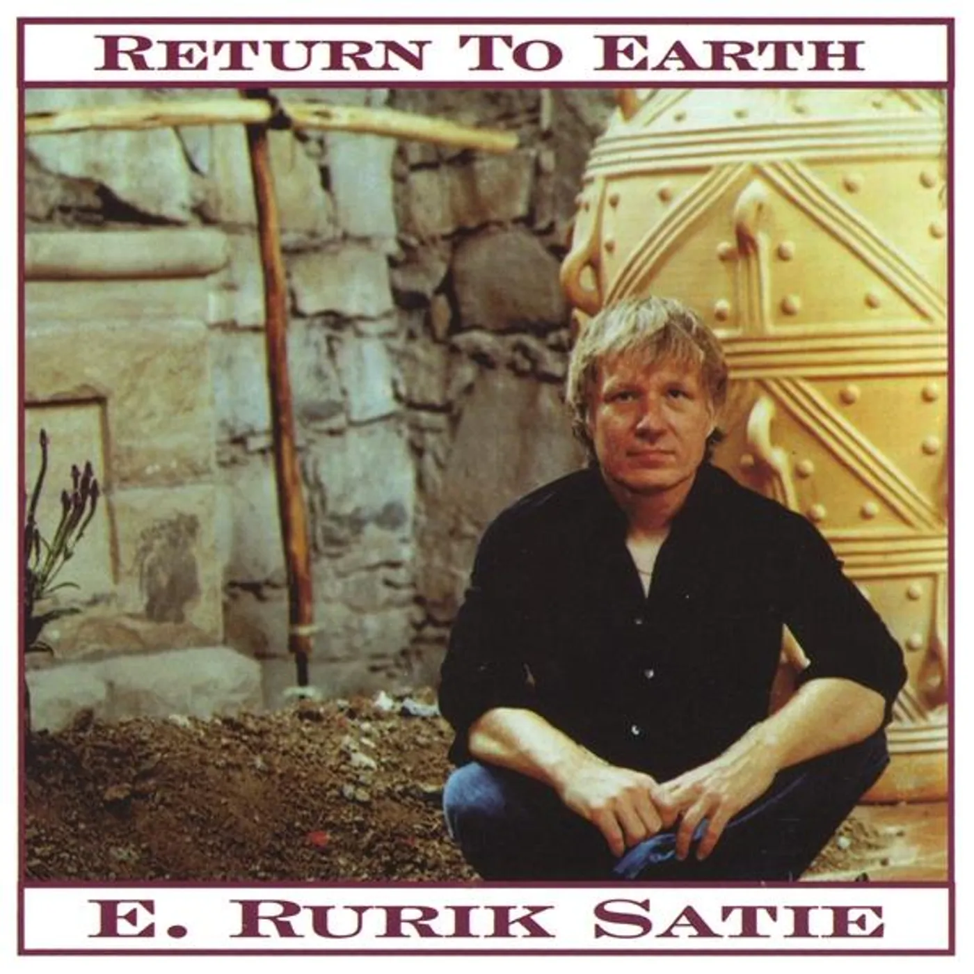 E. Rurik Satie RETURN TO EARTH CD