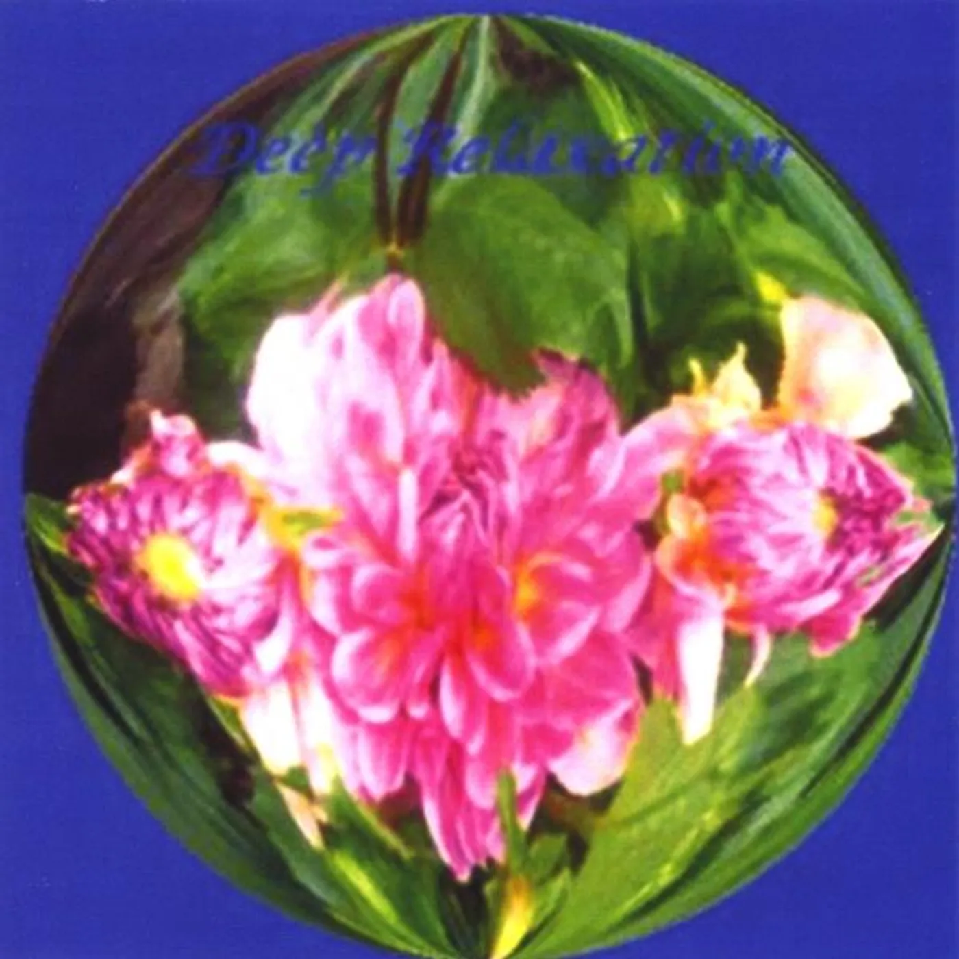 Dorothea O. Grant DEEP RELAXATION CD