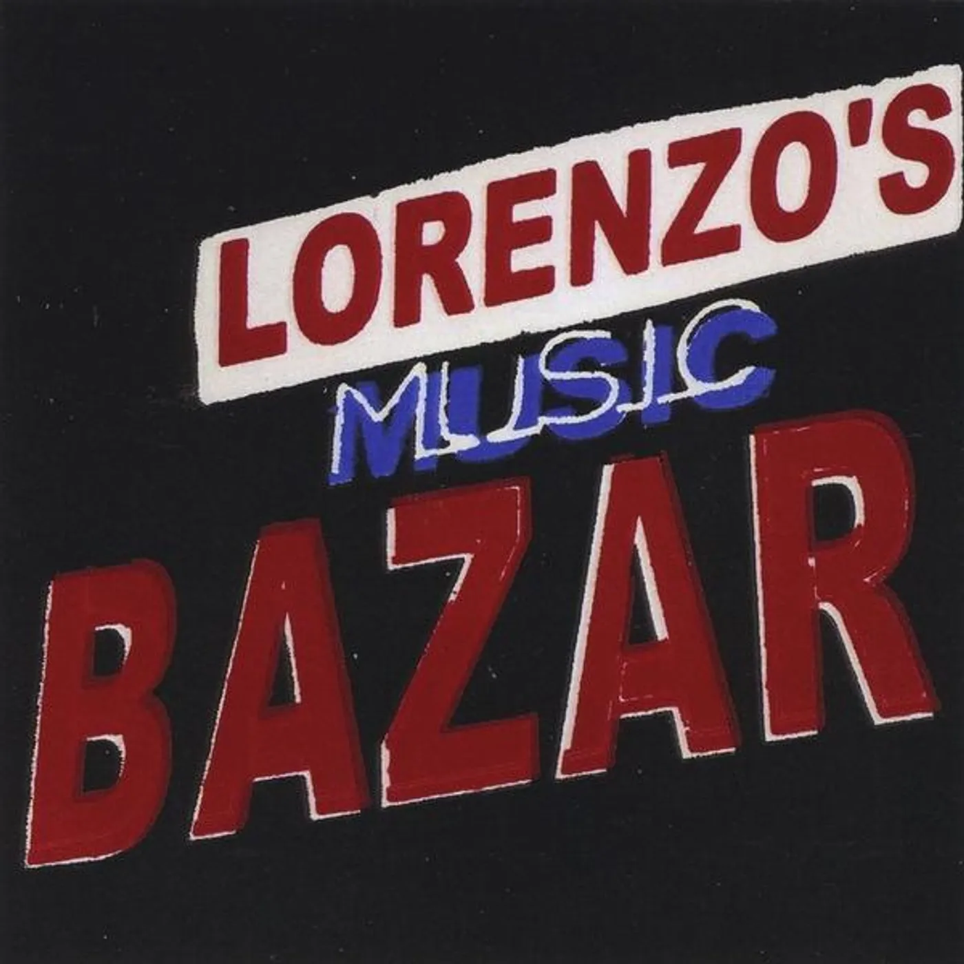Lorenzo's Music BAZAR CD