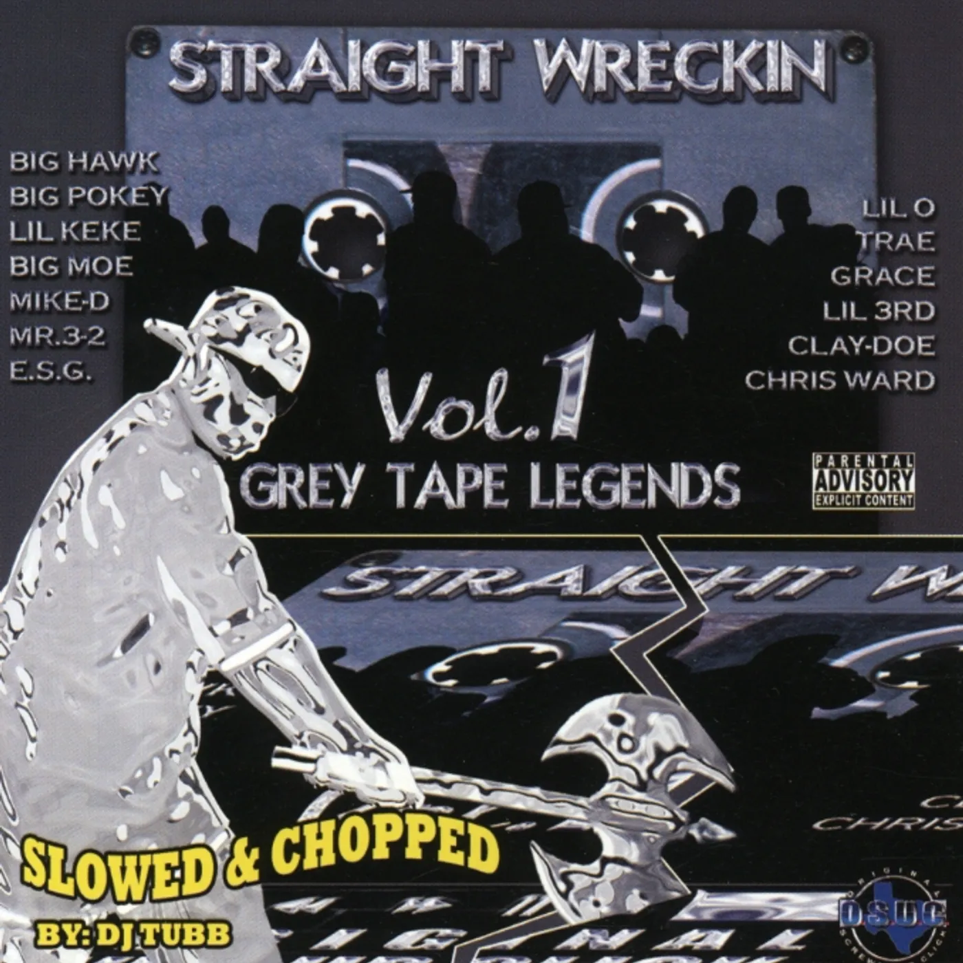 Screwed Up Click STRAIGHT WRECKIN 1: SLOWED & CHOPPED CD