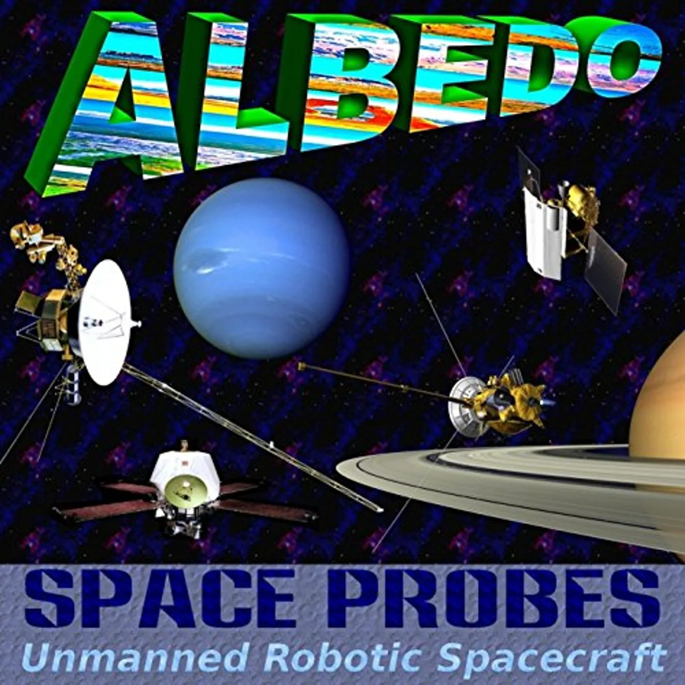 Albedo SPACE PROBES: UNMANNED ROBOTIC SPACECRAFT CD